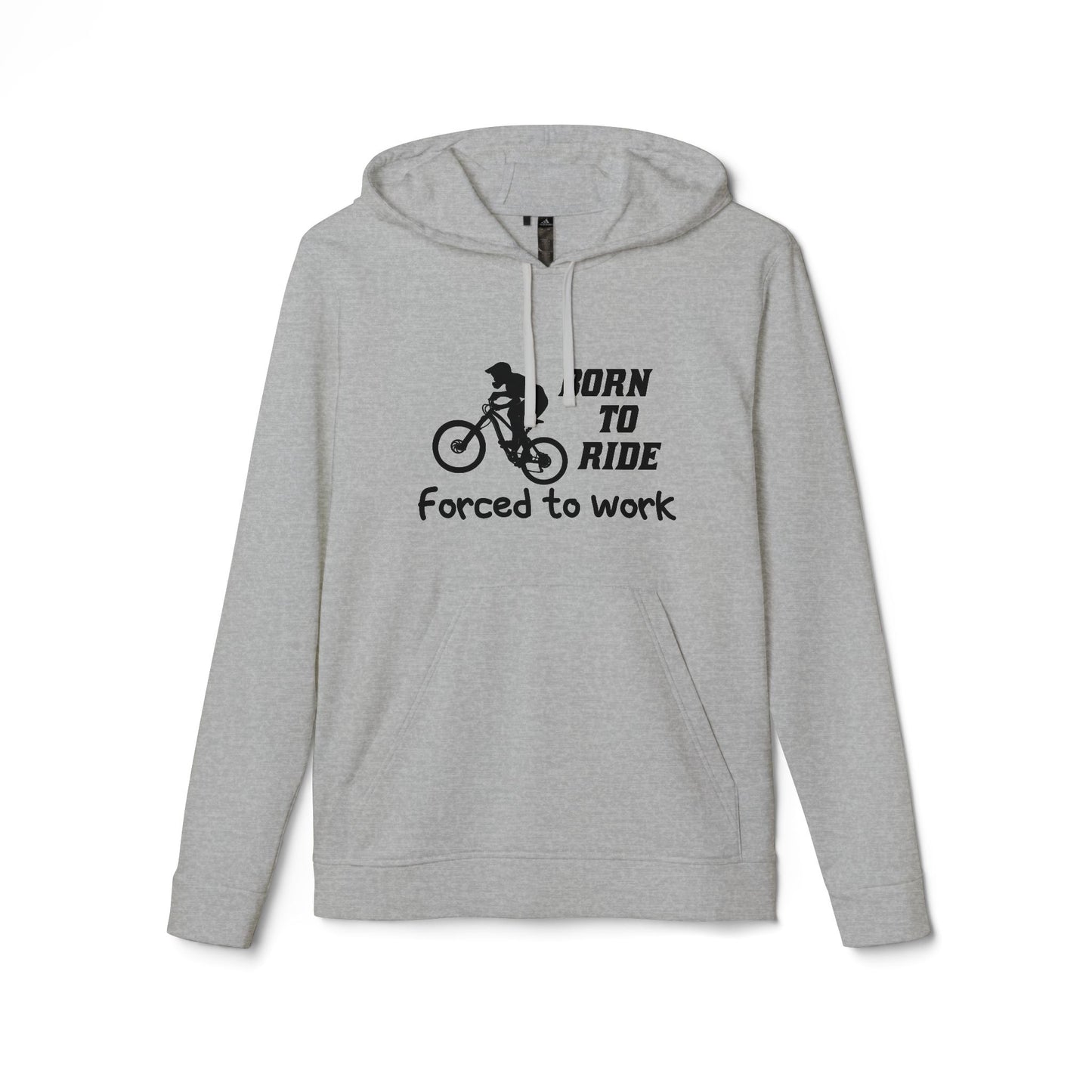 Born To Ride, Forced To Work - Adidas Unisex Fleece Hoodie