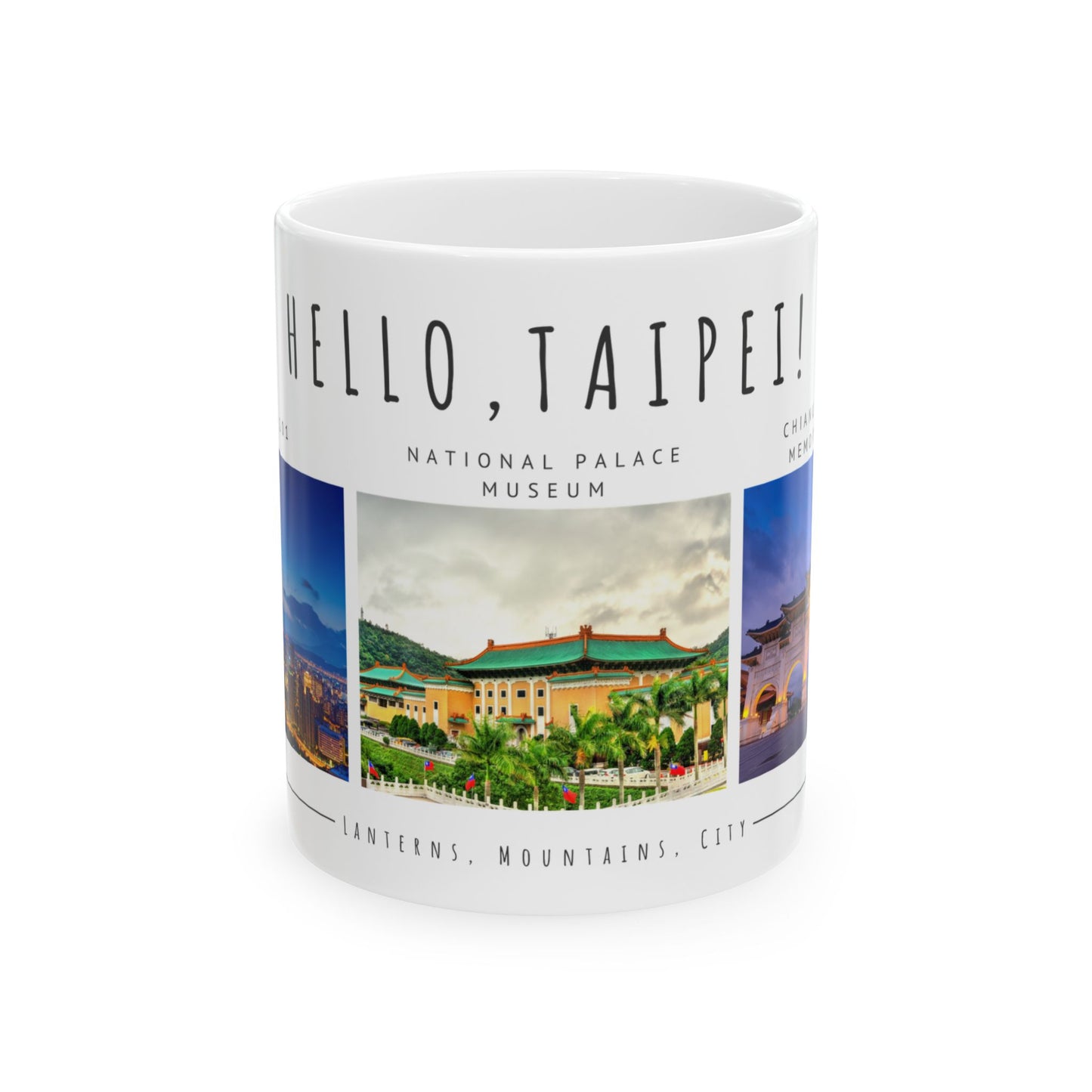 Hello, Taipei! Ceramic Travel Mug - 11oz & 15oz - 12179