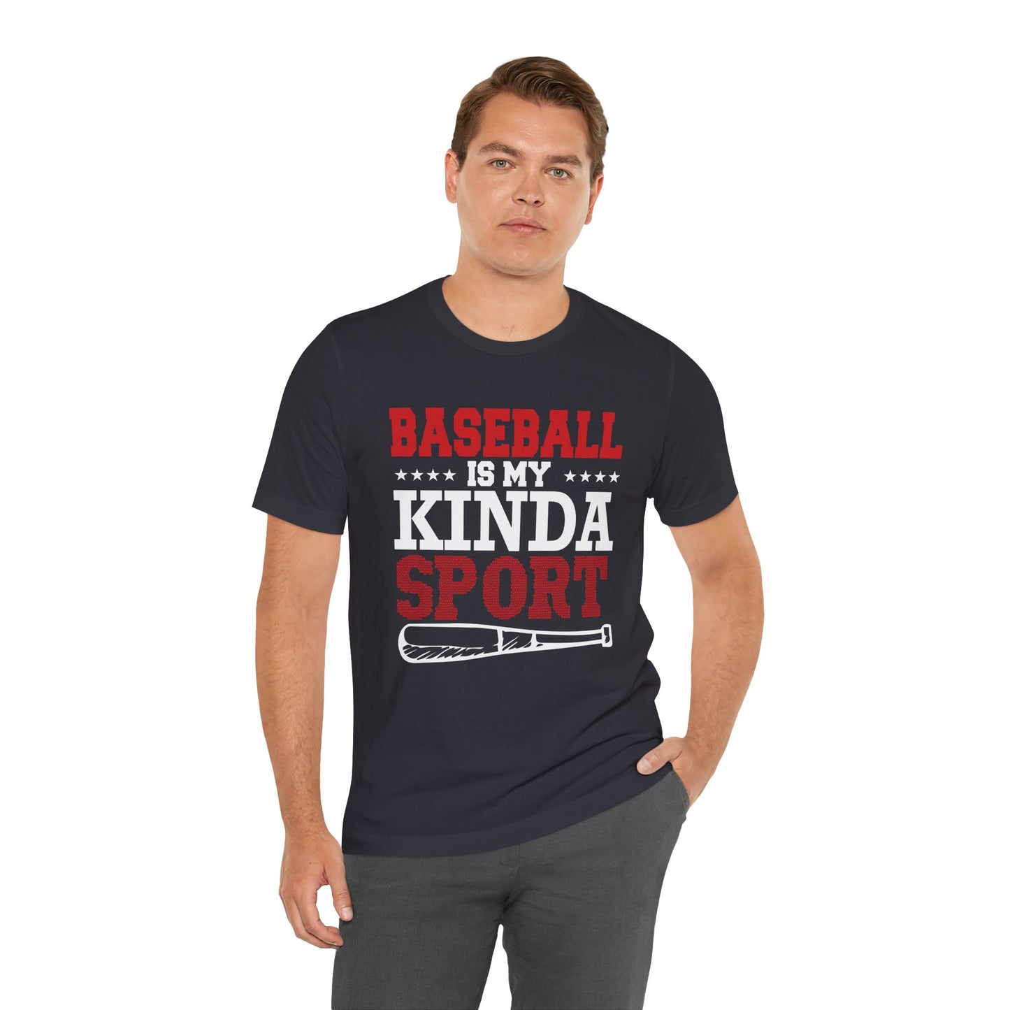 Baseball Is My Kinda Sport - Unisex Jersey Short Sleeve Tee - 13910