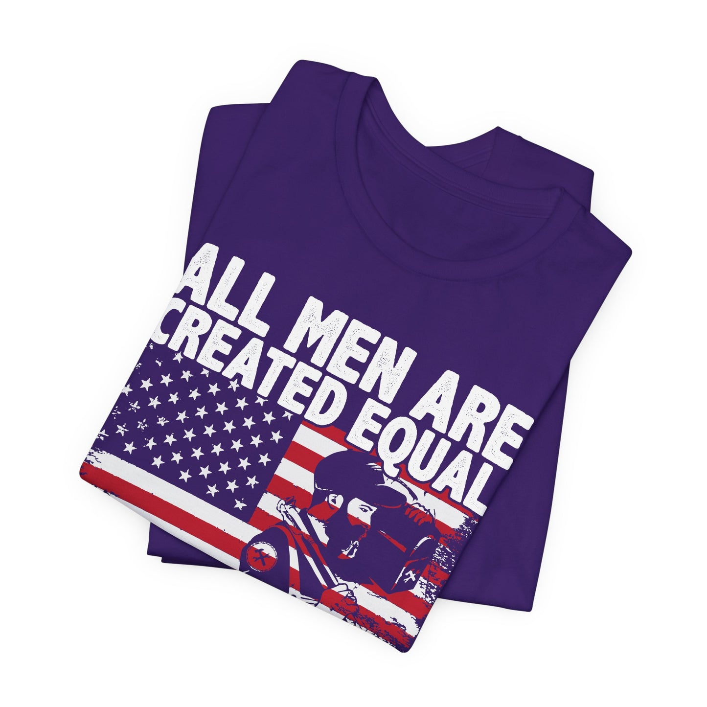 Engineer: All men Are Created Equal, Then Some Become Professional Engineer - Unisex Jersey Short Sleeve Tee