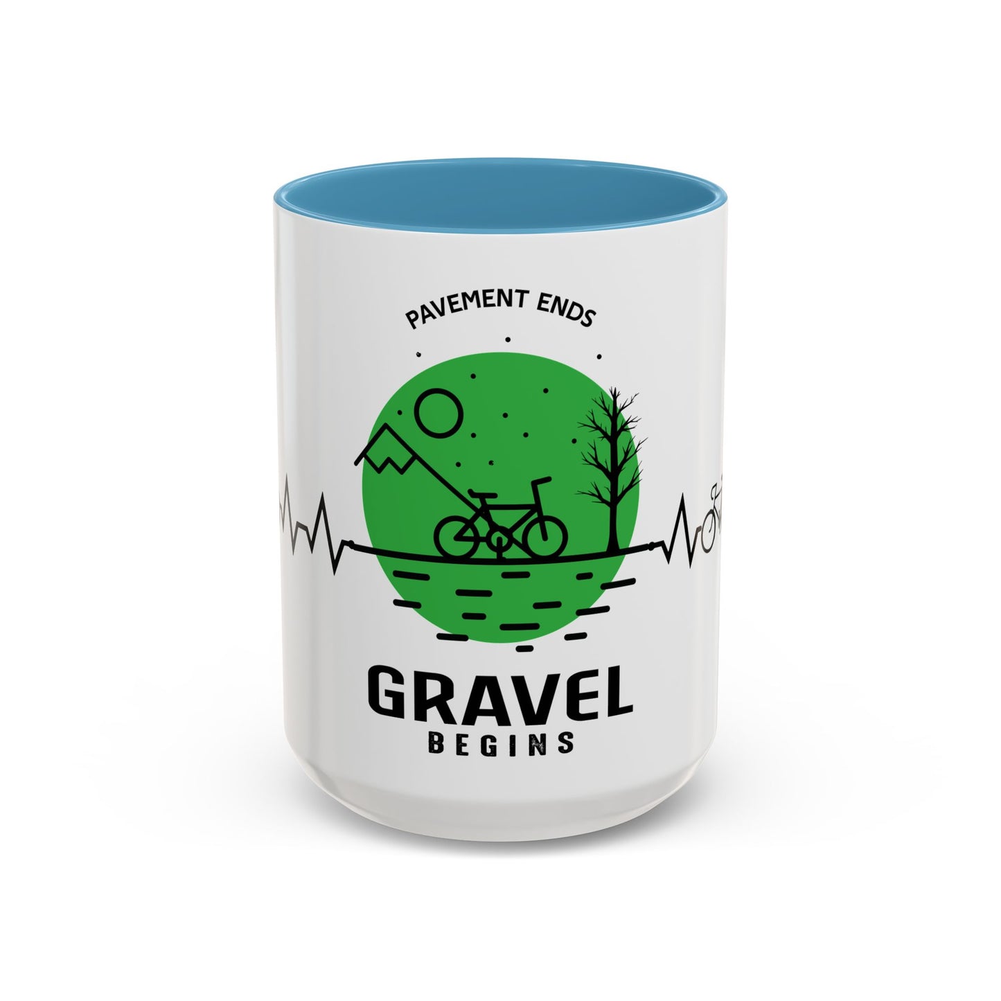 Pavements Ends, Gravel Begins - Accent Coffee Mug (11, 15oz)