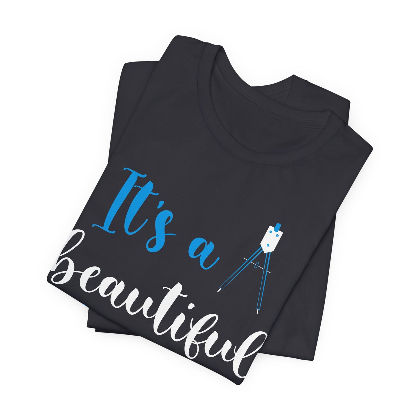 Teacher: It's A Beautiful Day For Learning! - Unisex Jersey Short Sleeve Tee - 13416