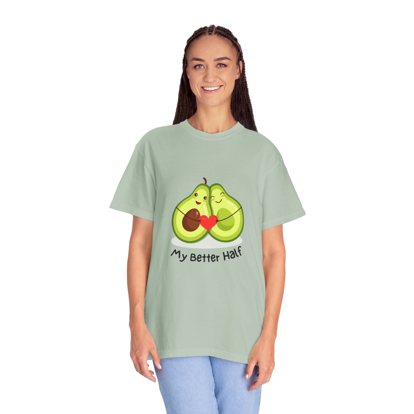 Avocado, My Better Half - Unisex Garment-Dyed T-shirt - 11360