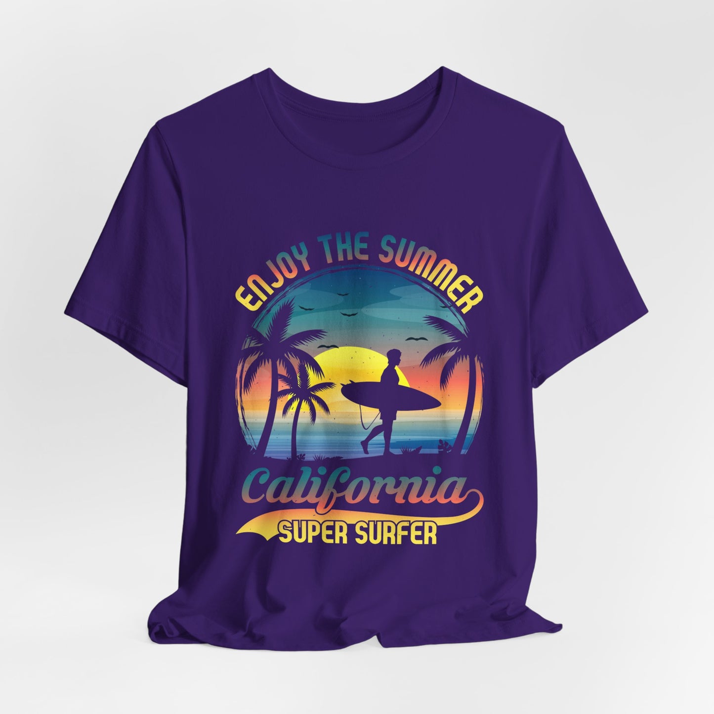 Enjoy The Summer California, Super Surfer - Unisex Jersey Short Sleeve Tee