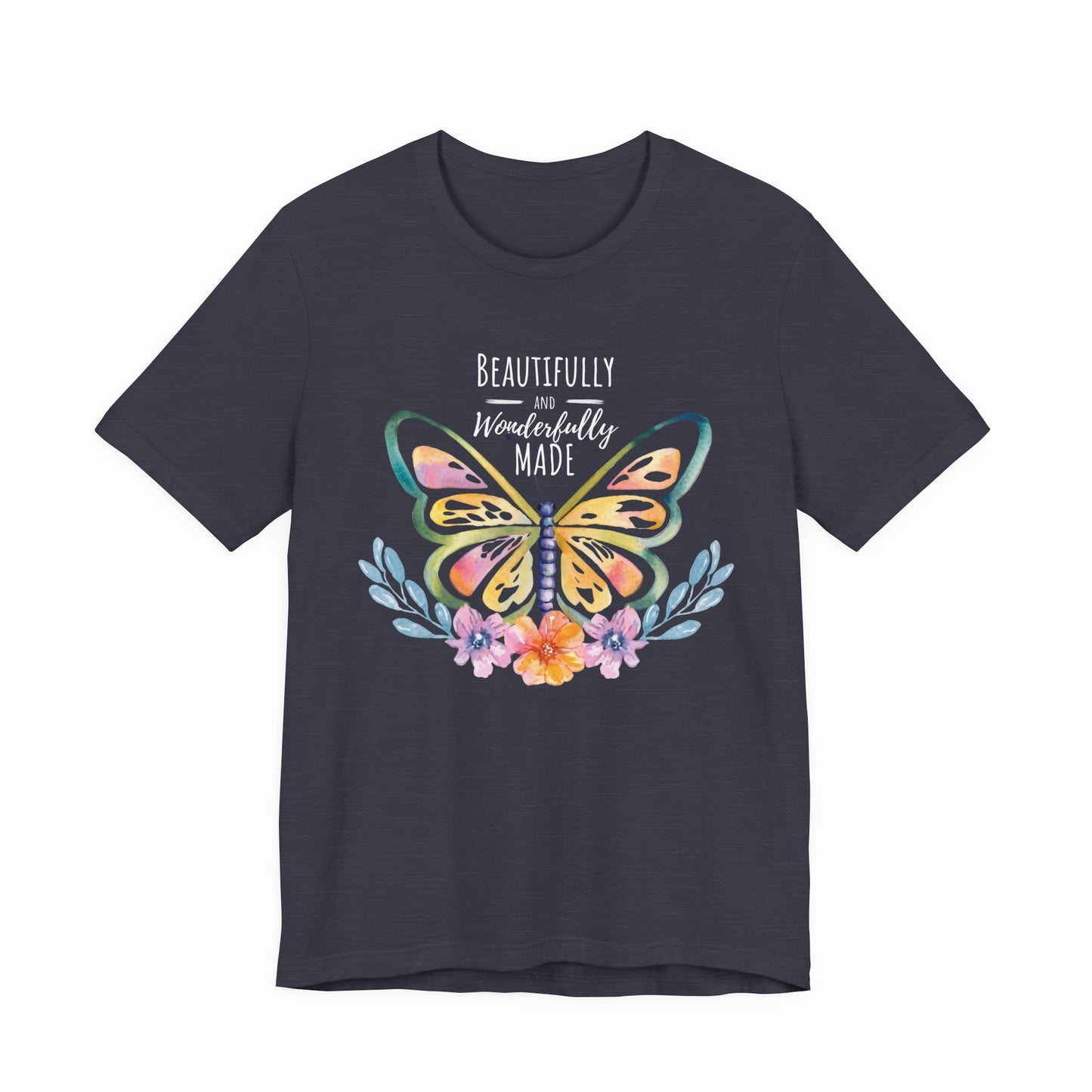 Beautifully & Wonderfully Made Butterfly T-Shirt, Inspirational Floral Graphic Tee - 14954