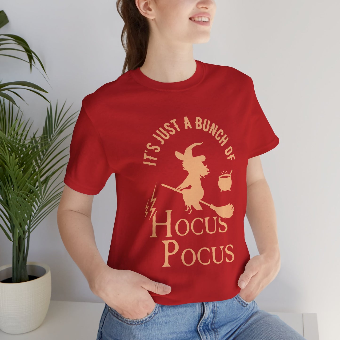 Halloween: It's Just A Bunch Of Hocus Focus - Unisex Jersey Short Sleeve Tee - 12925