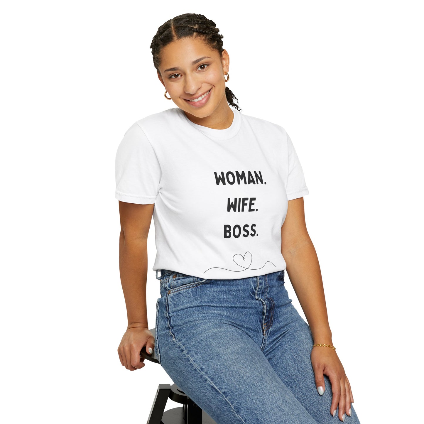 Woman Wife Boss Unisex Garment-Dyed T-Shirt | Empowerment Apparel - 12461