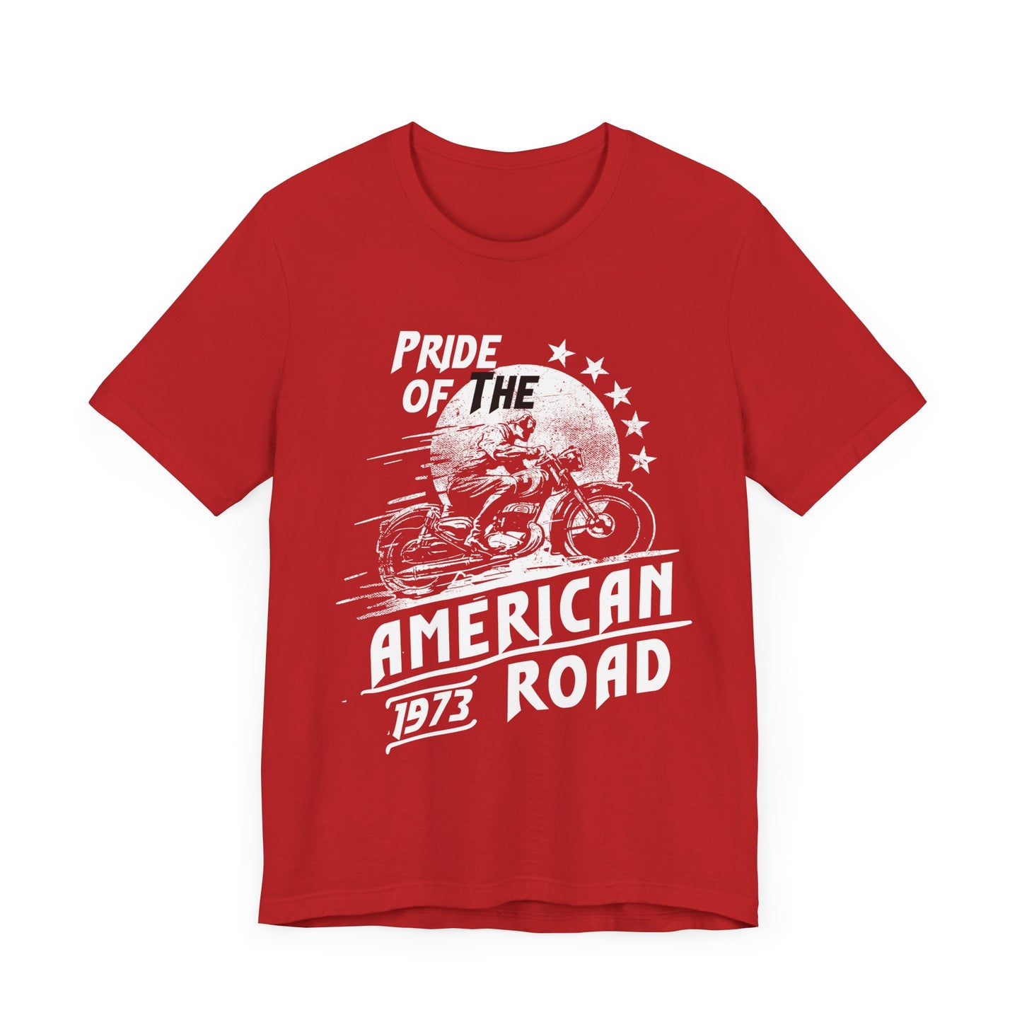 Pride Of The American Road - Unisex Jersey Short Sleeve Tee - 13404