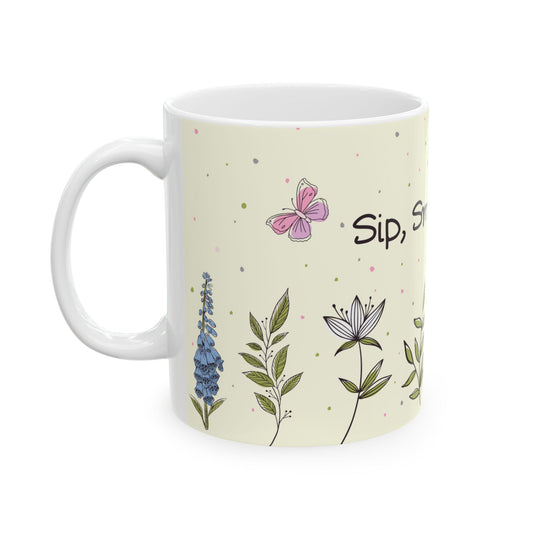 Sip Smile Bloom - Ceramic Mug, (11oz, 15oz) - 10923