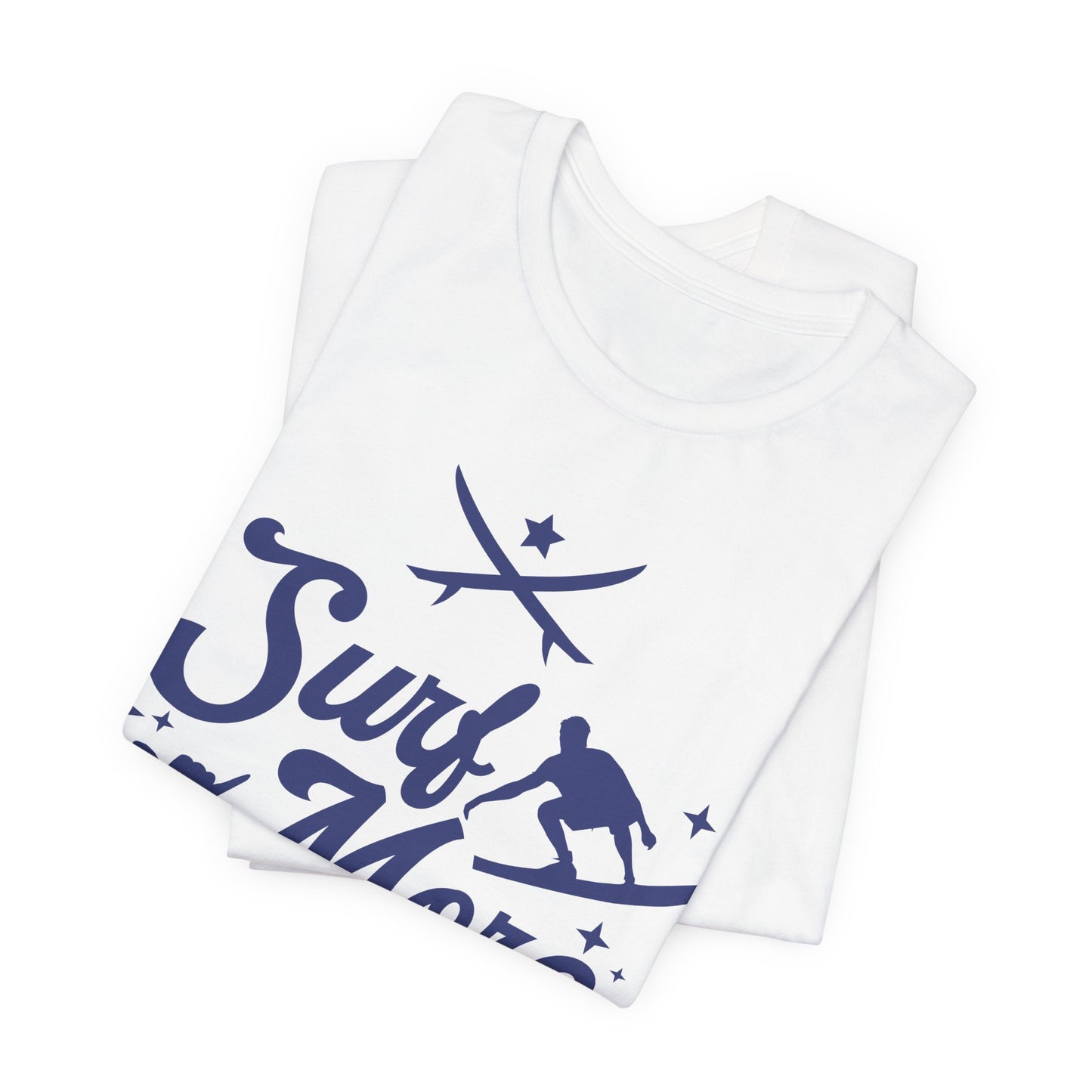 Surf More - Unisex Jersey Short Sleeve Tee - 13135