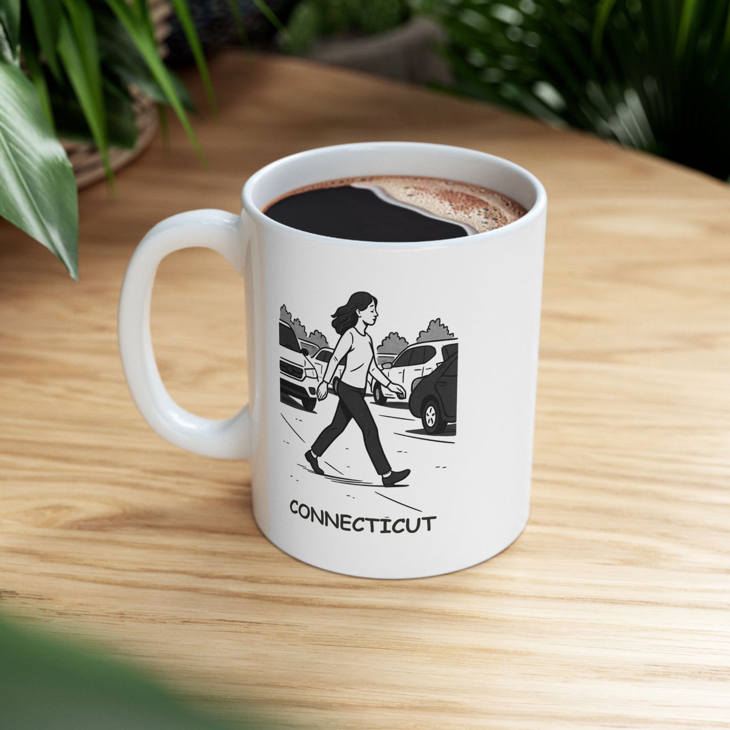 "In Connecticut, we don’t walk, we ‘navigate the parking lot.’" Ceramic Mug - 13844
