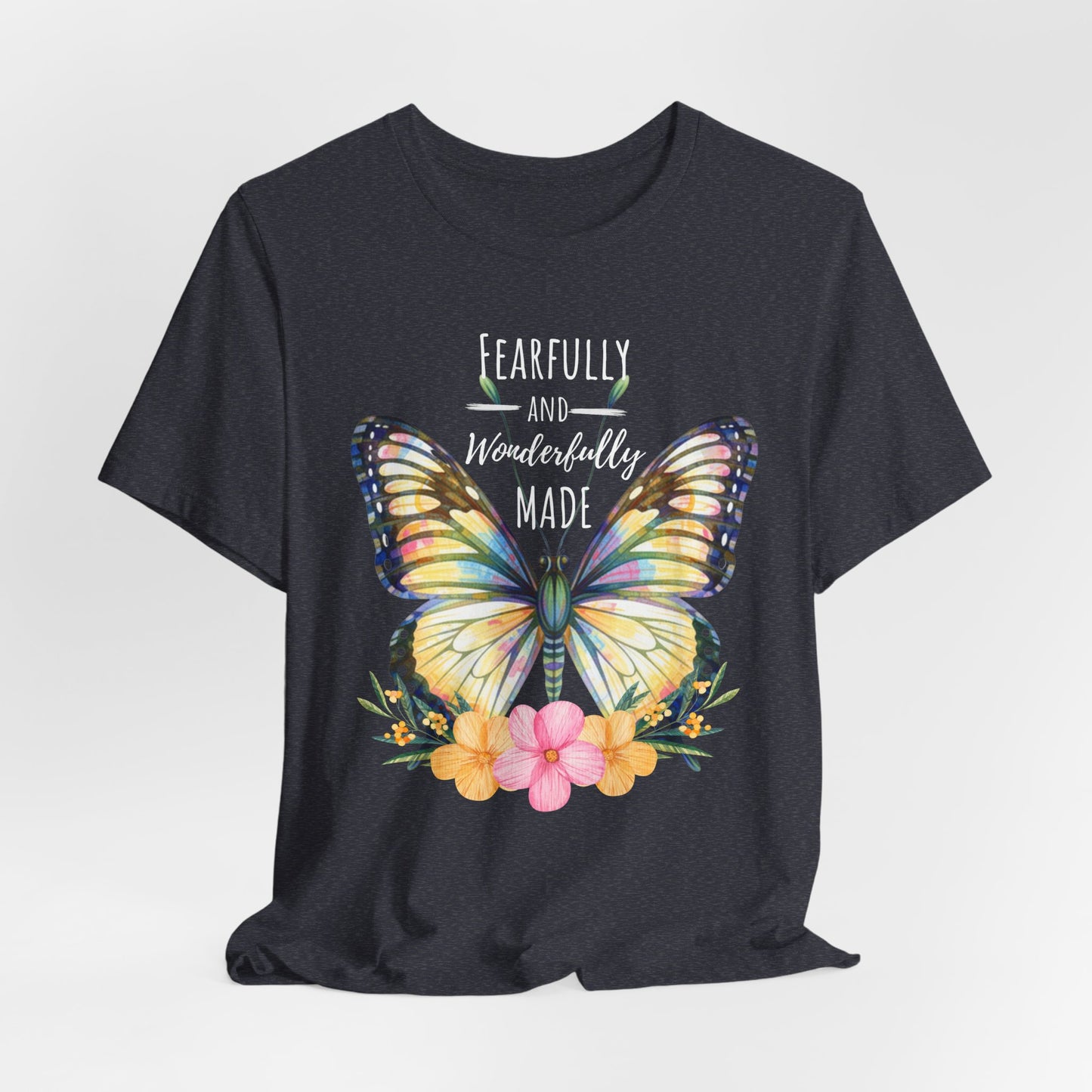 Fearfully and Wonderfully Made Butterfly T-Shirt, Inspirational Floral Faith Tee - 14955