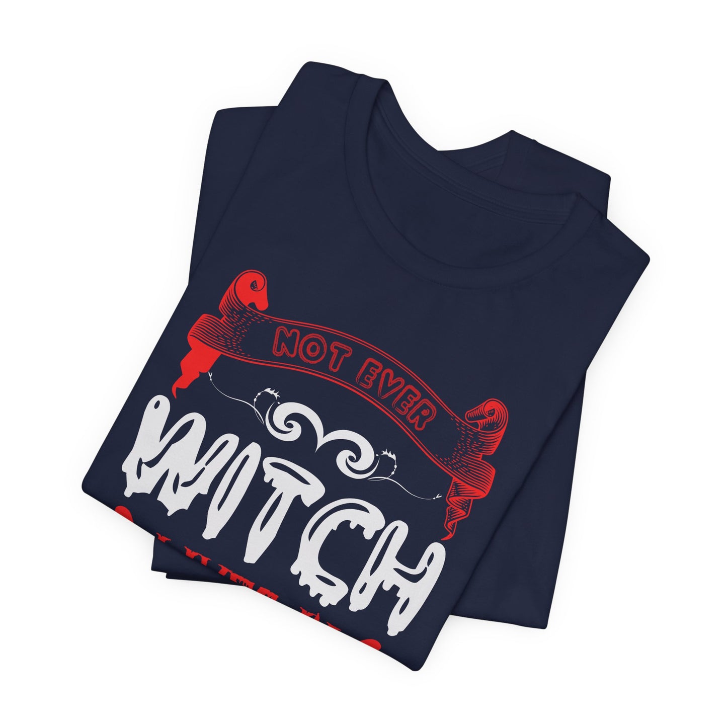 Not Every Witch Lives in Salem - Unisex Jersey Short Sleeve Tee - 12482