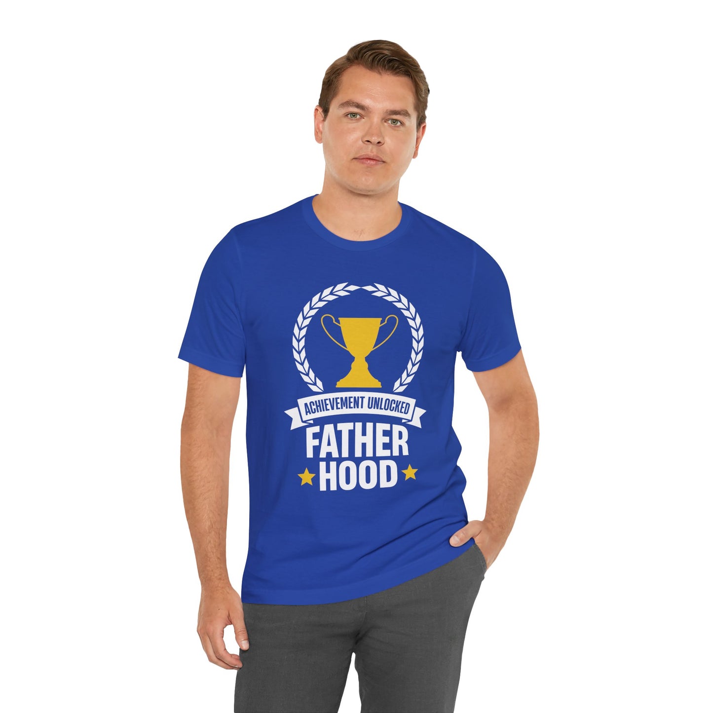 Achievement Unlocked, Fatherhood - Unisex Jersey Short Sleeve Tee - 13726