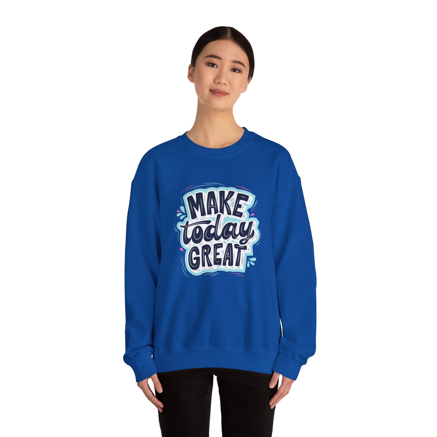 Make Today Great - Unisex Heavy Blend™ Crewneck Sweatshirt