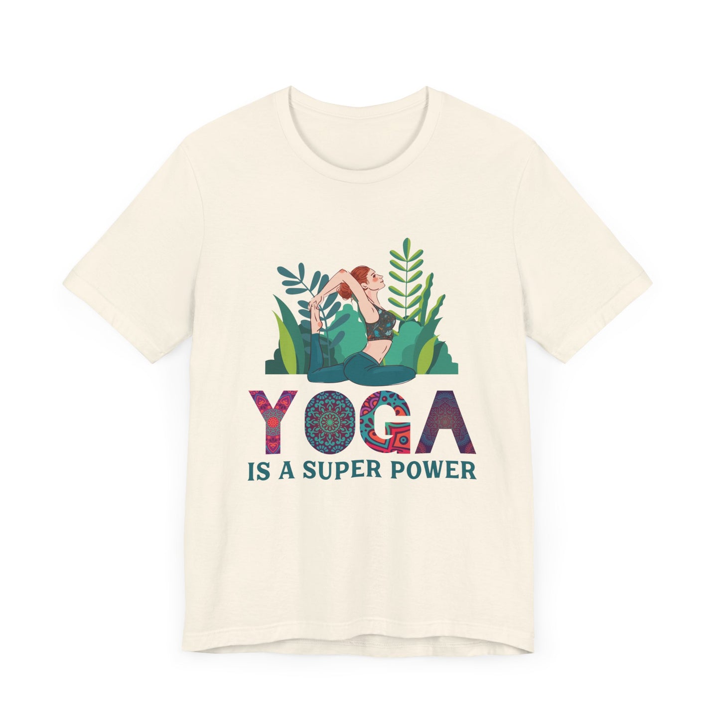 Yoga Is A Super Power - Unisex Jersey Short Sleeve Tee