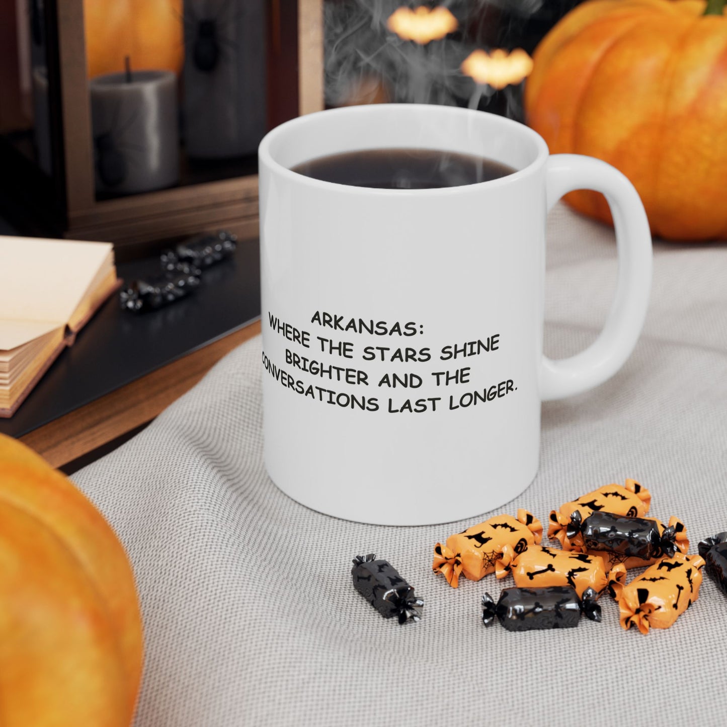"Arkansas: Where the stars shine brighter and the conversations last longer." Ceramic Mug - 13325