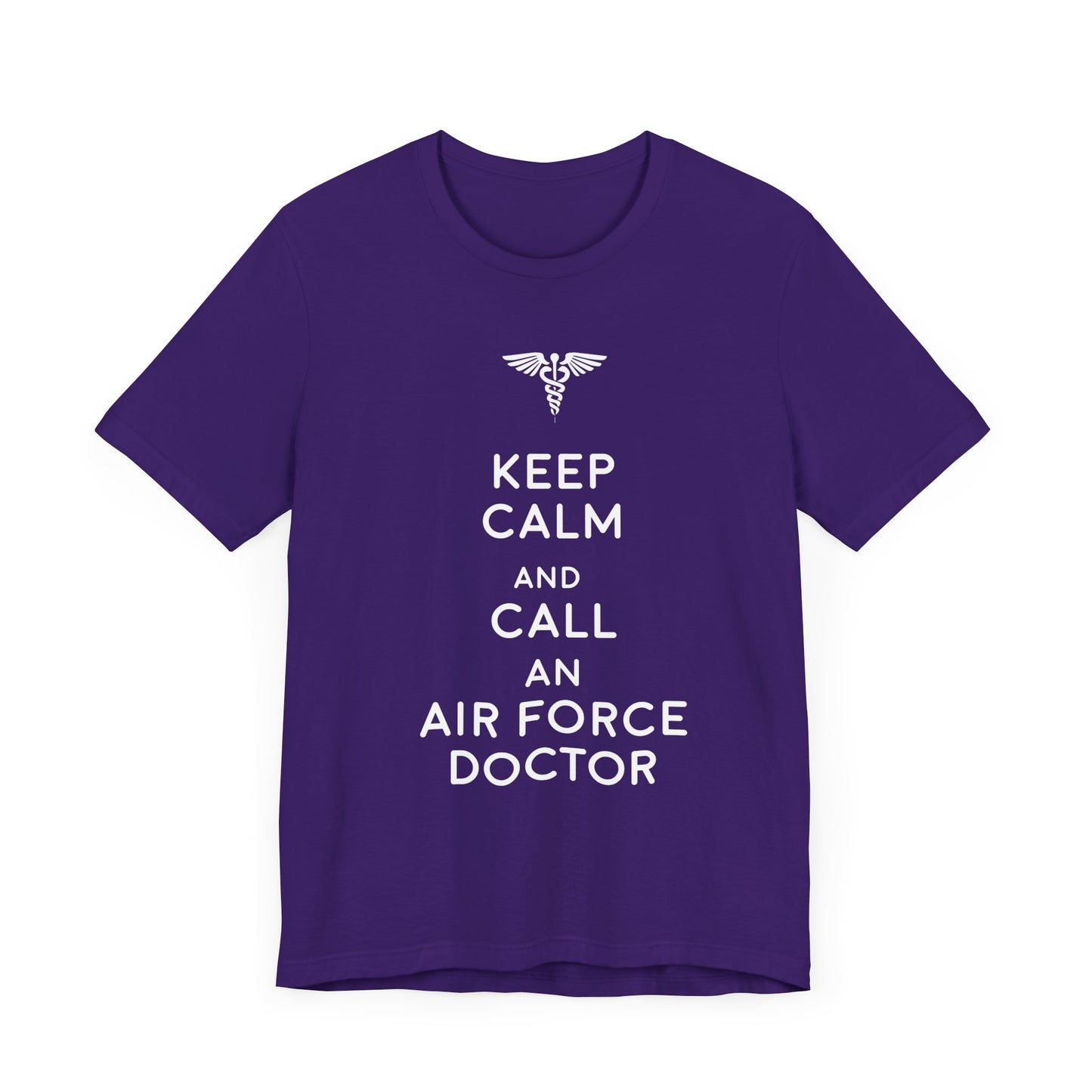 Doctor:  Keep Calm & Call An Airforce Doctor - Unisex Jersey Short Sleeve Tee - 13795