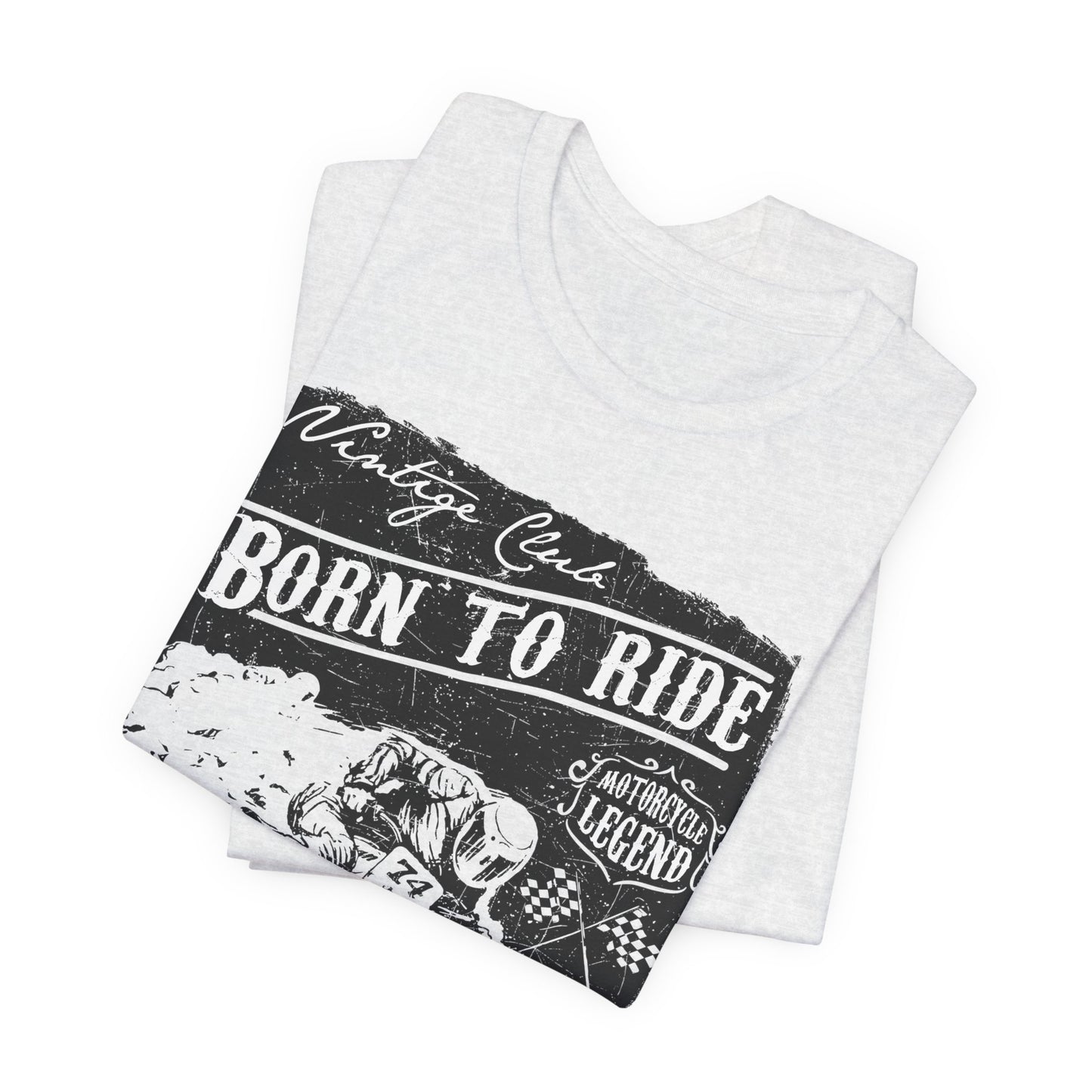 Born To Ride, Forced To Work - Unisex Jersey Short Sleeve Tee - 13409
