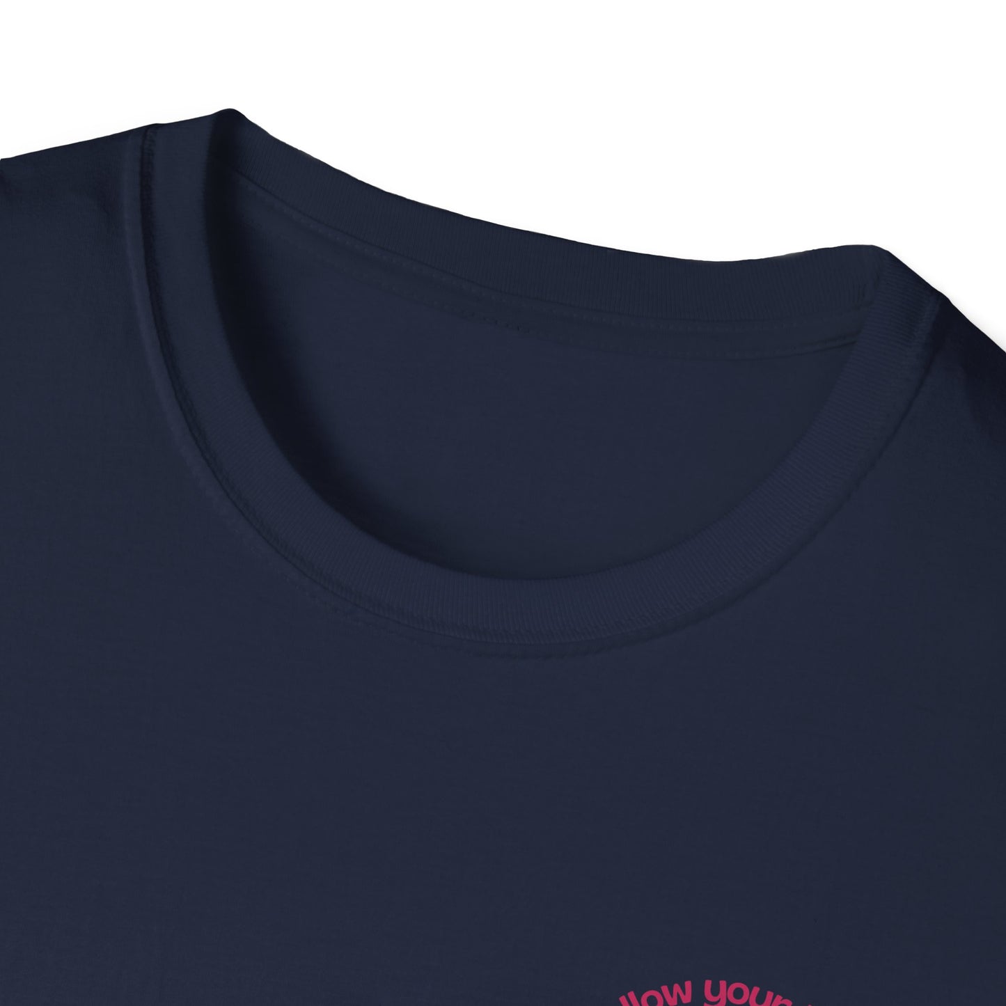 Follow Your Heart - Unisex Softstyle T-Shirt - 11574