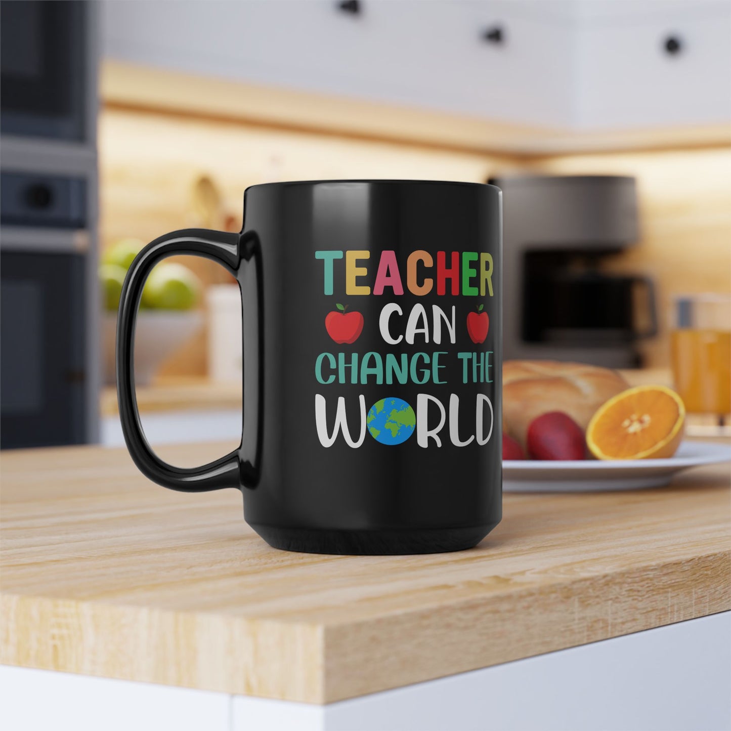 Teacher Can Change The World - Black Mug (11oz, 15oz) - 13446