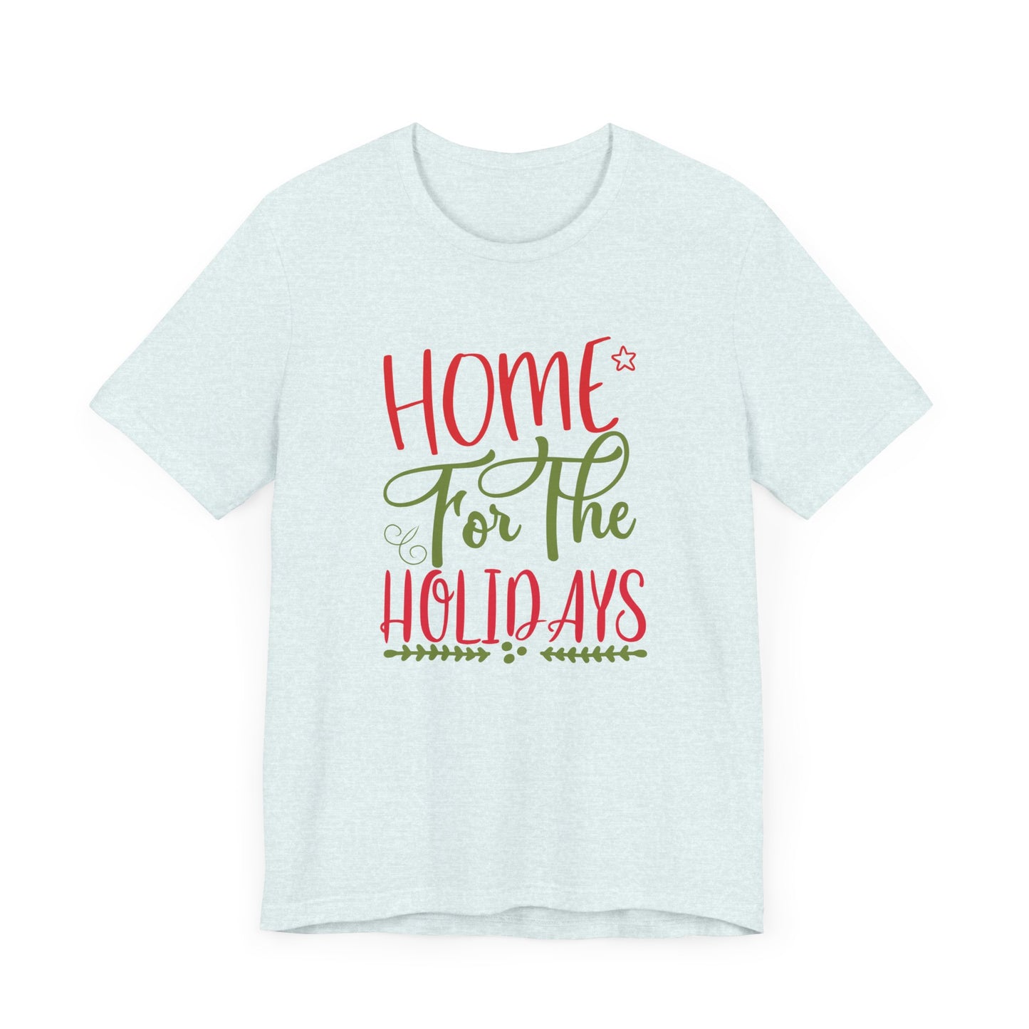 Christmas: Home For The Holiday - Unisex Jersey Short Sleeve Tee