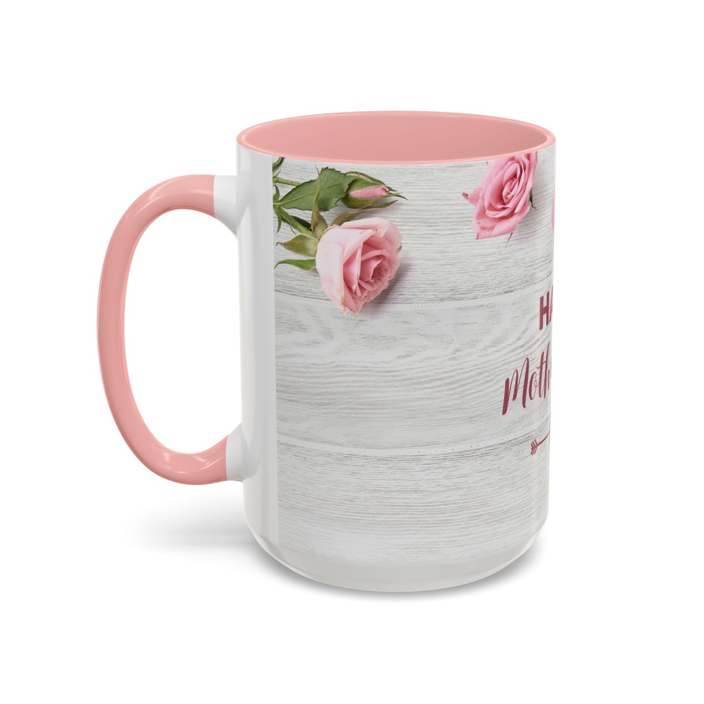 Happy Mother’s Day - Accent Coffee Mug (11, 15oz) - 11708