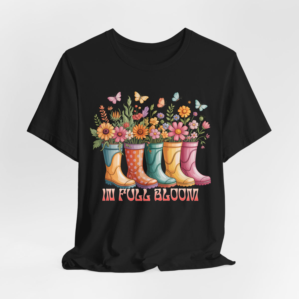 In Full Bloom Garden T-Shirt, Colorful Rain Boots & Flowers Graphic Tee - 14971