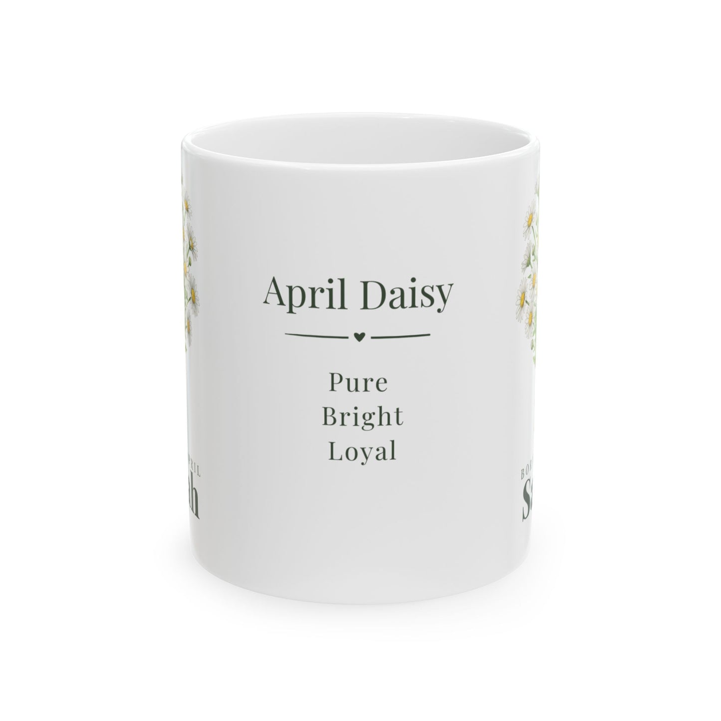 Personalized April Daisy Birth Flower Mug – Custom Name Floral Coffee Cup, "Pure Bright Loyal" Birthday Gift (11oz, 15oz)  - 14832