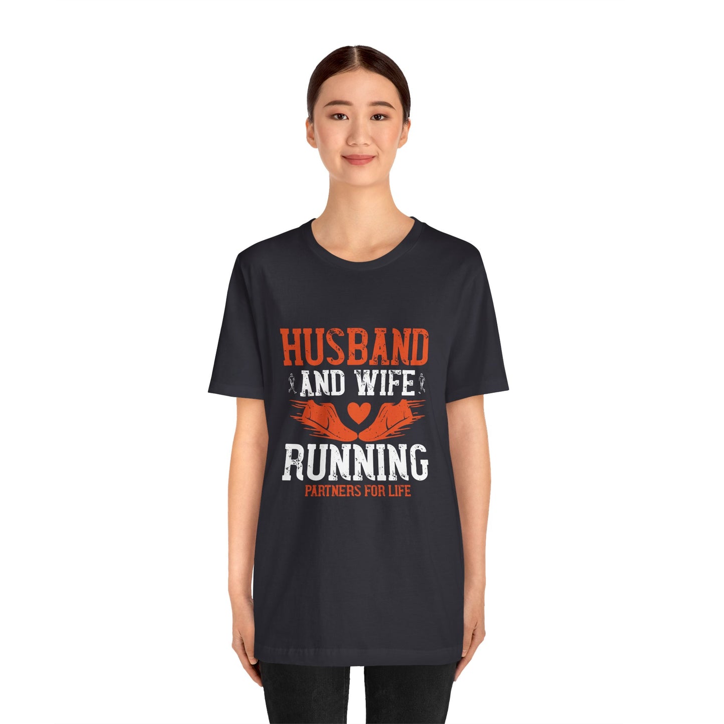 Husband & Wife, Running Partners For Life - Unisex Jersey Short Sleeve Tee