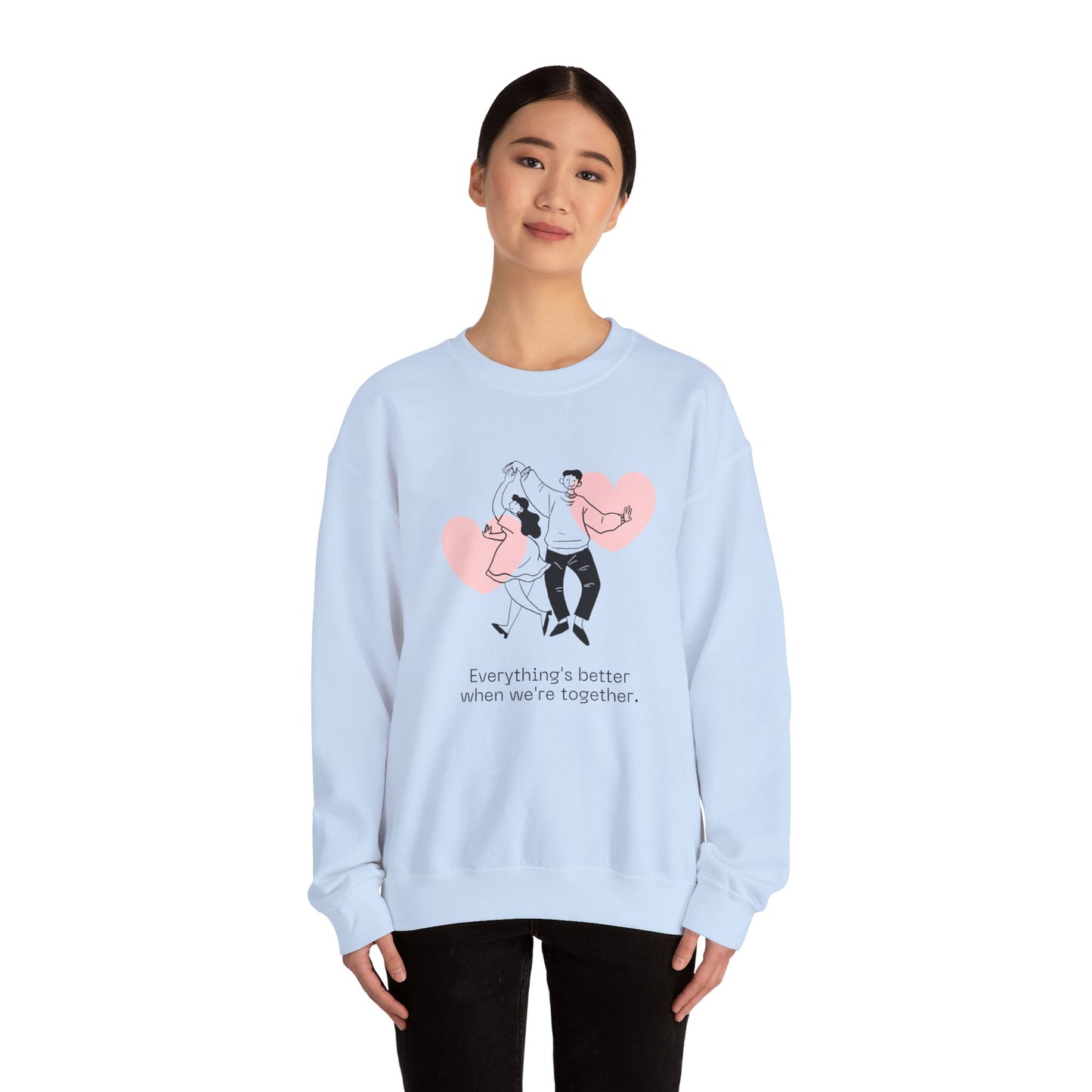 Everything's Better When We're Together - Unisex Heavy Blend™ Crewneck Sweatshirt - 11475