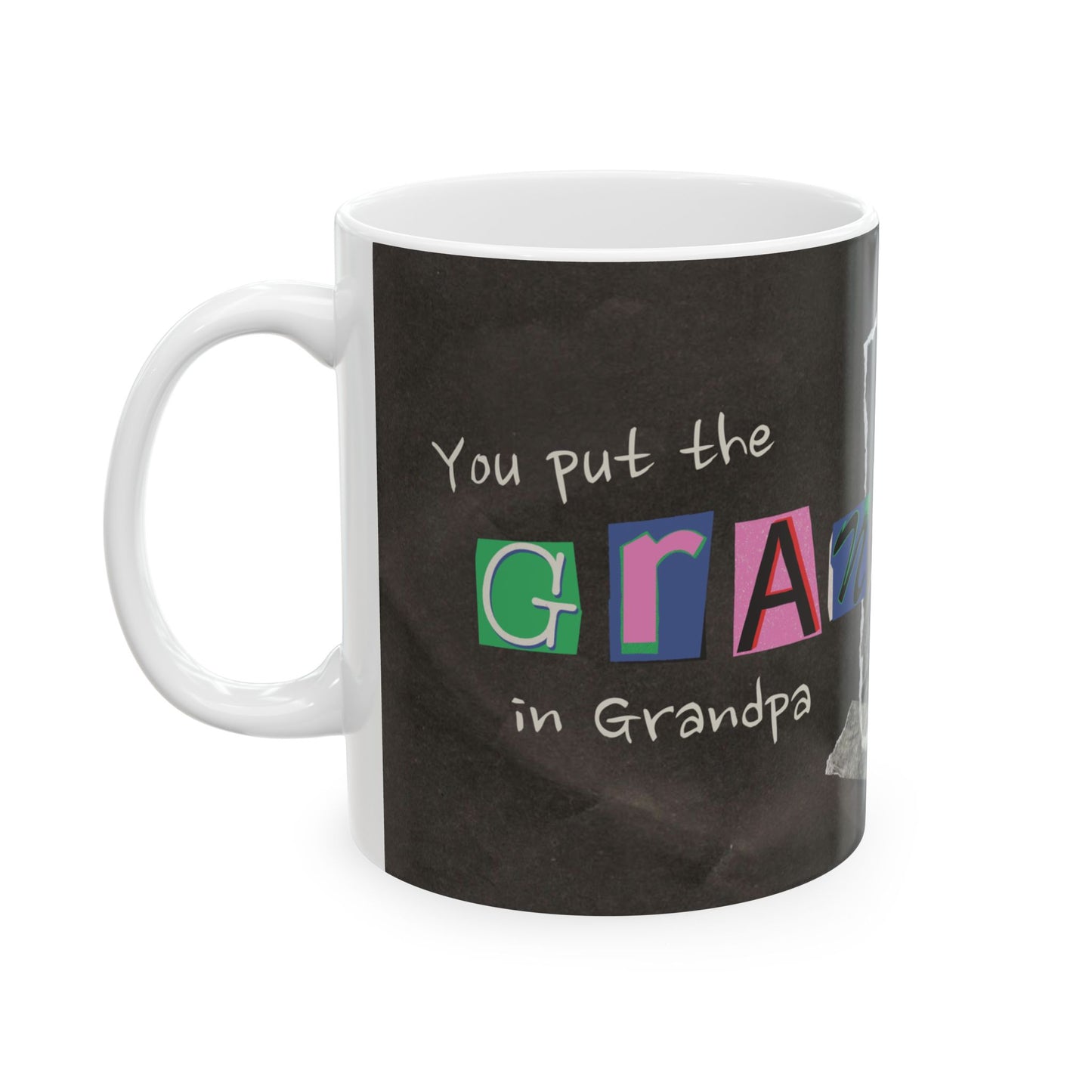 Personalized Ceramic Mug for Grandpa | Unique Gift for Father's Day, Birthday, or Just Because | 11oz and 15oz Sizes - 14063