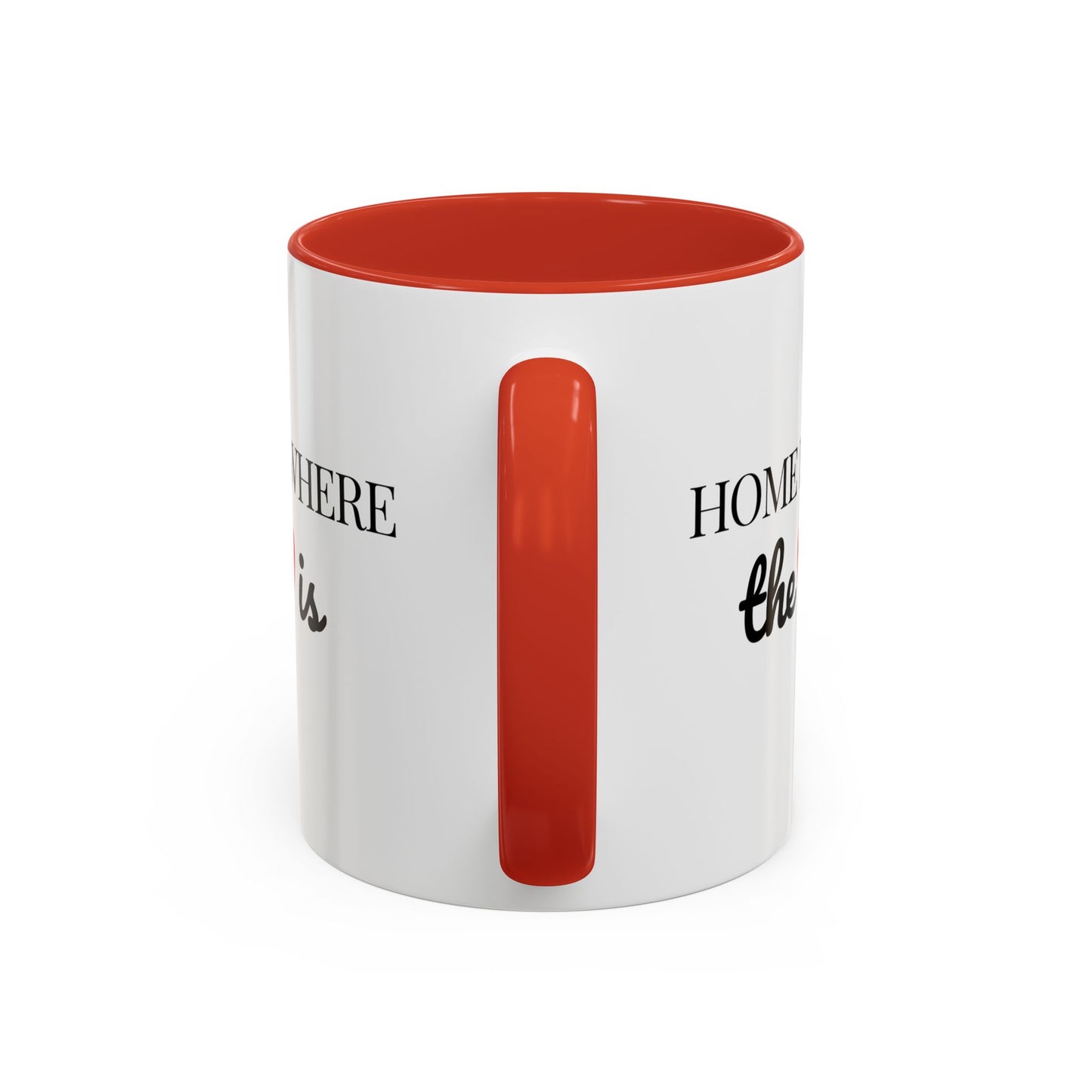 "Home is Where the Heart is" Coffee Mug —  Minimal Accent Ceramic Mug (11/15oz) - 14684