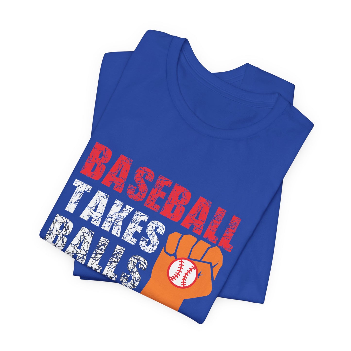 Baseball Takes Balls - Unisex Jersey Short Sleeve Tee