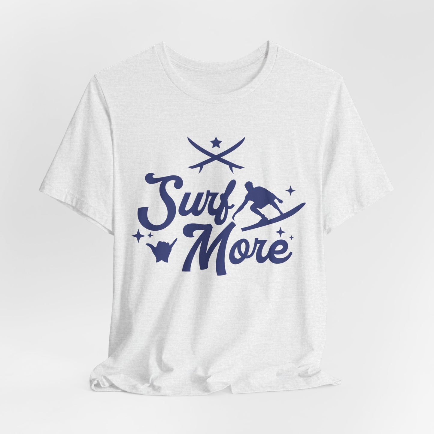 Surf More - Unisex Jersey Short Sleeve Tee