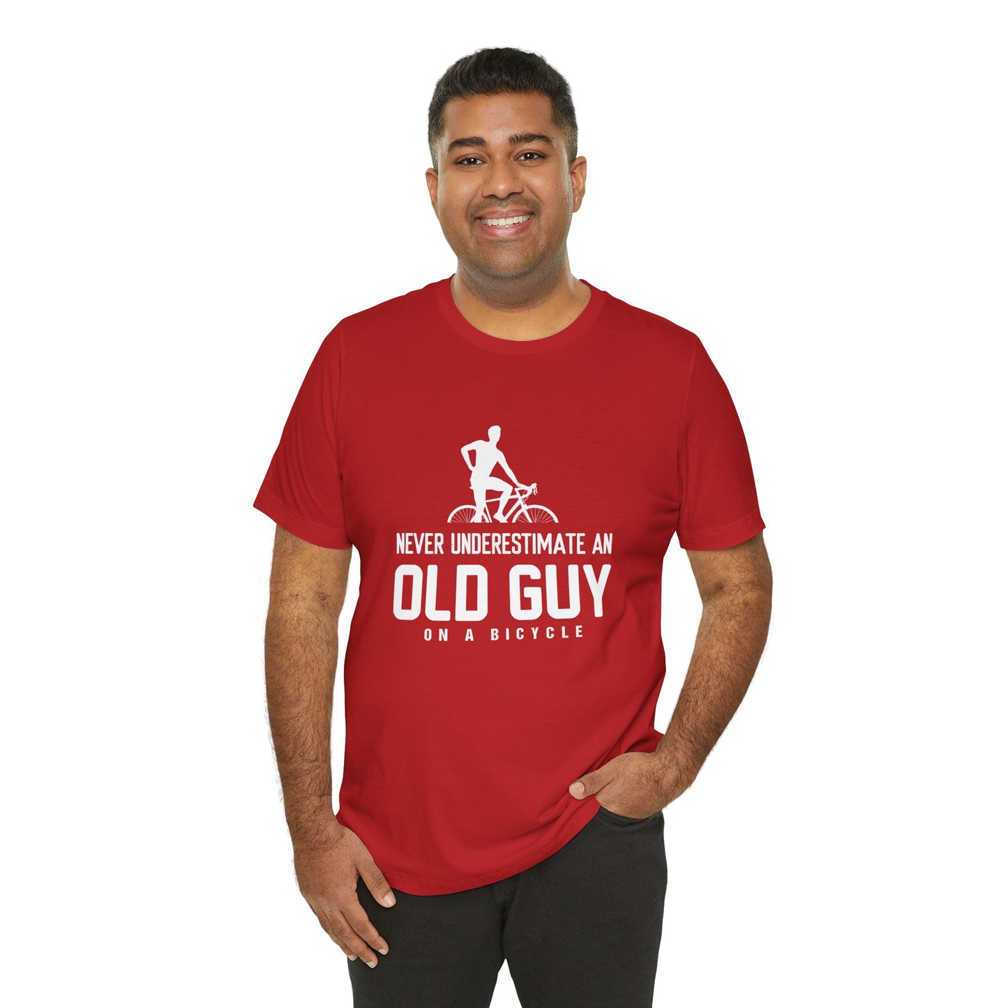 Bicycle: Never Underestimate An Old Guy On A Bicycle - Unisex Jersey Short Sleeve Tee