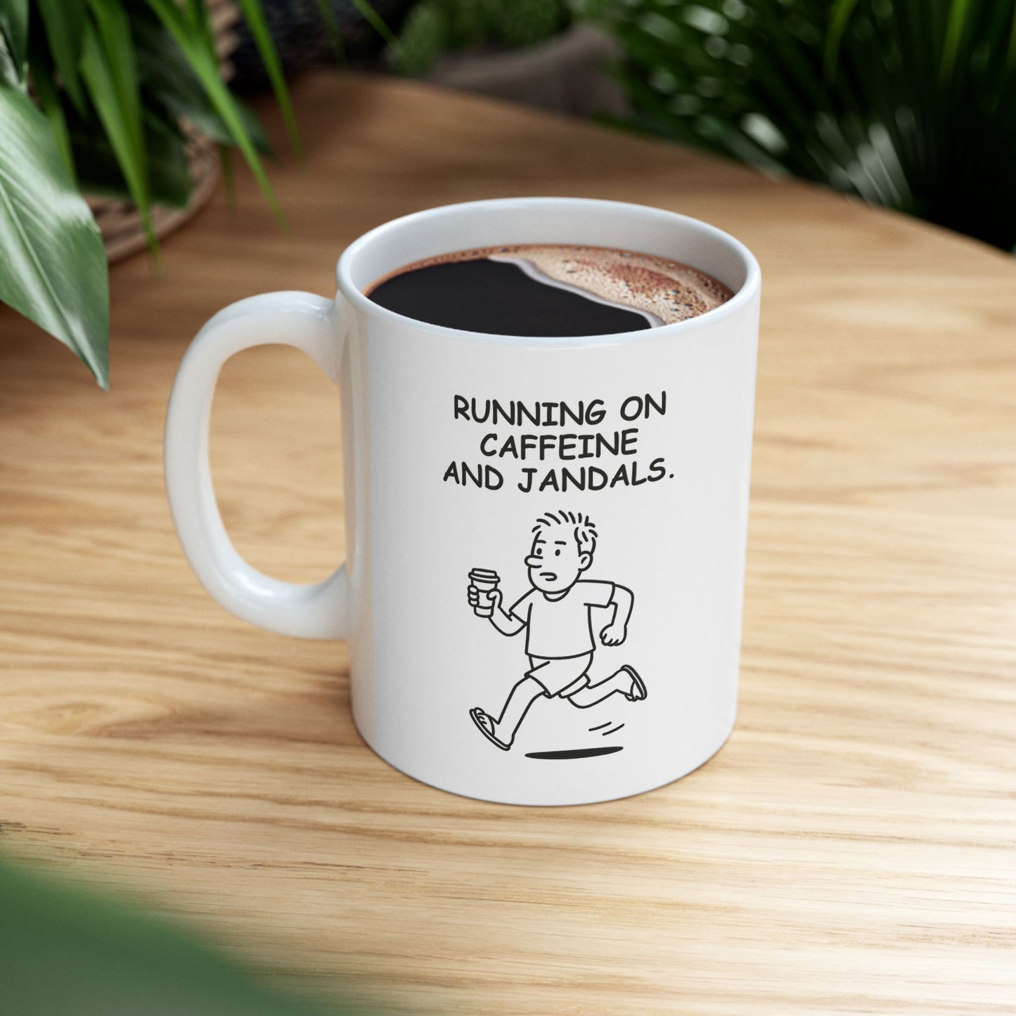 “Running on caffeine and jandals.” Ceramic Mug - 11oz & 15oz - 12887