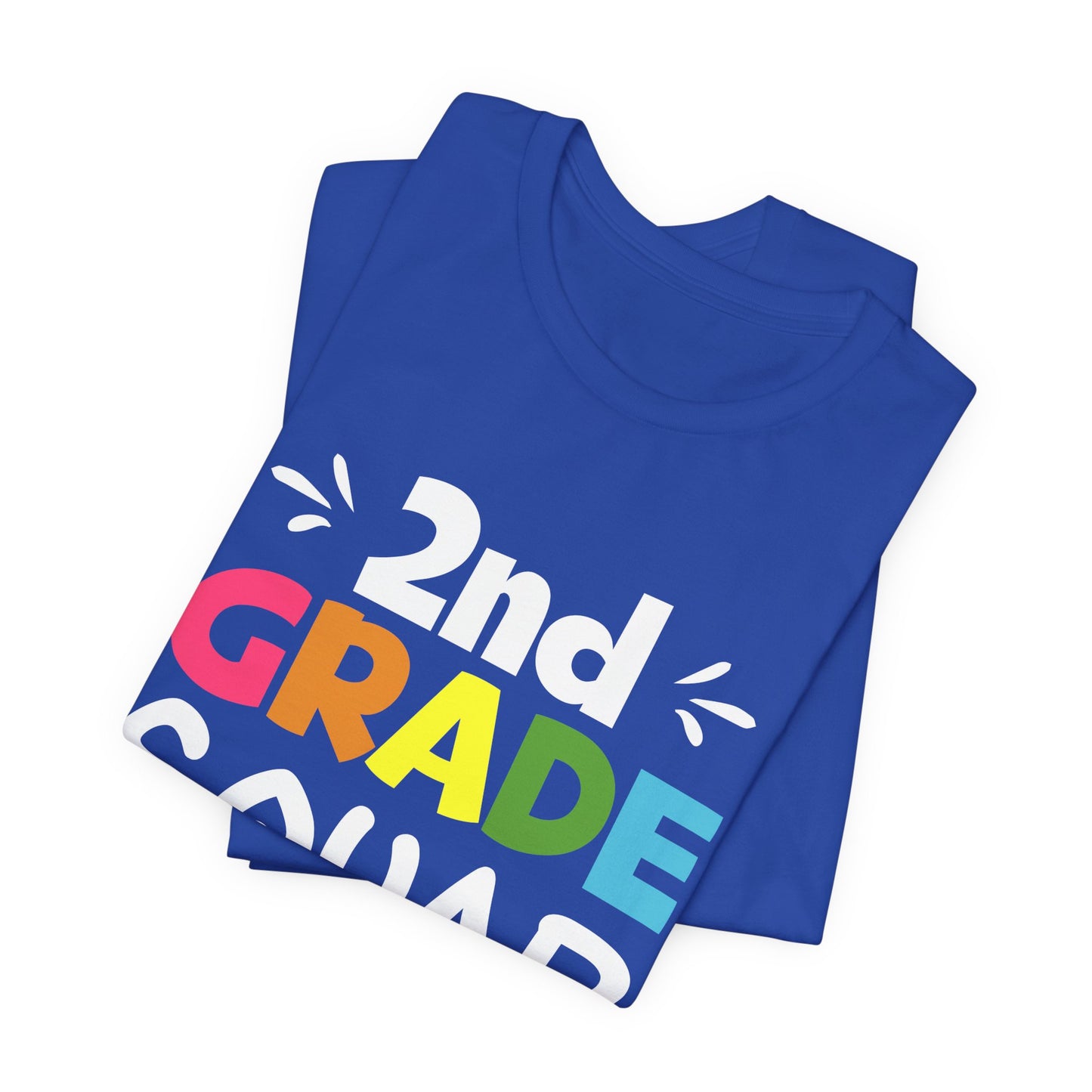 Teacher: 2nd Grade Squad - Unisex Jersey Short Sleeve Tee - 13532