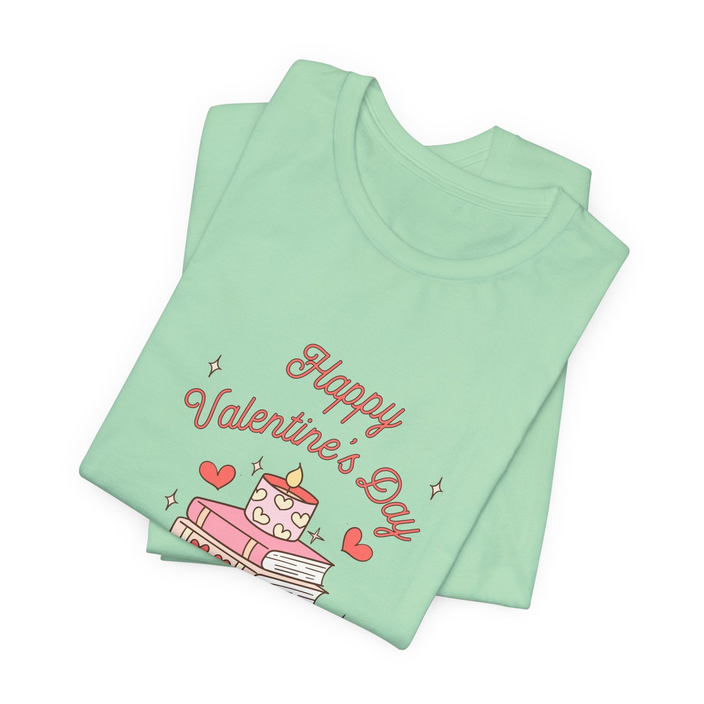 Books, Happy Valentine's Day - Unisex Jersey Short Sleeve Tee - 11572