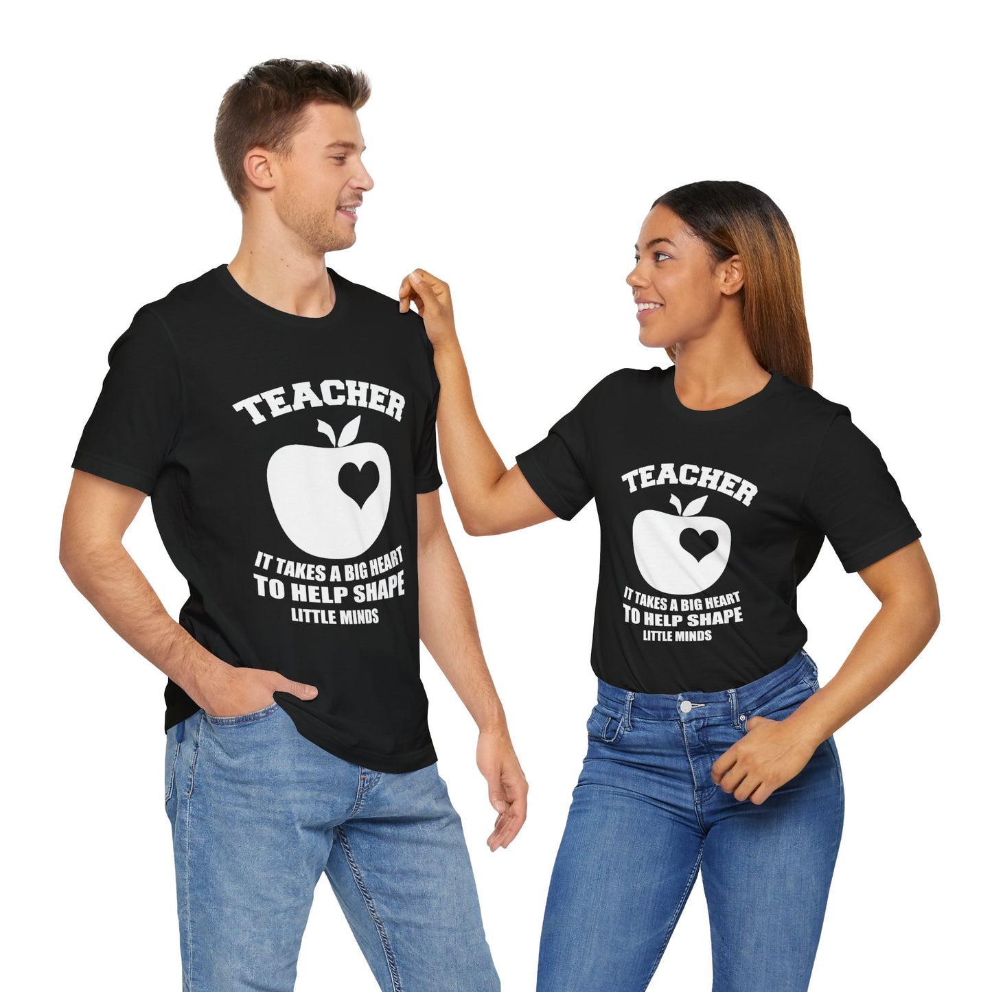 Teacher: It Takes A Big Heart To Help Shape Little Minds - Unisex Jersey Short Sleeve Tee