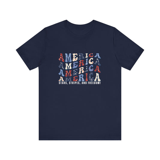 July 4, America - Unisex Jersey Short Sleeve Tee