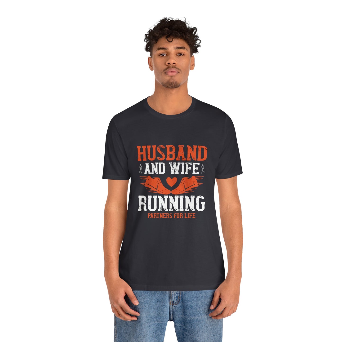 Husband & Wife, Running Partners For Life - Unisex Jersey Short Sleeve Tee