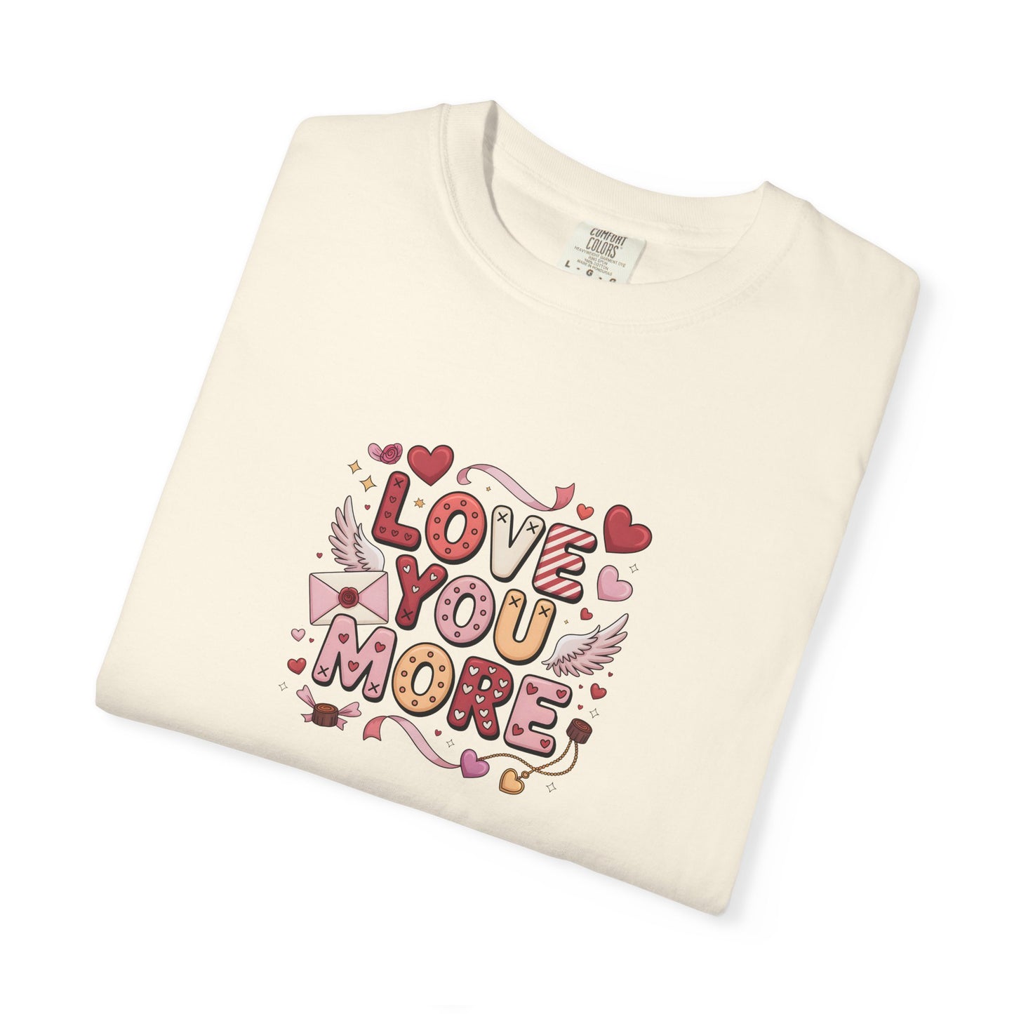 Love You More – Cute Valentine Graphic T-Shirt  - 14740