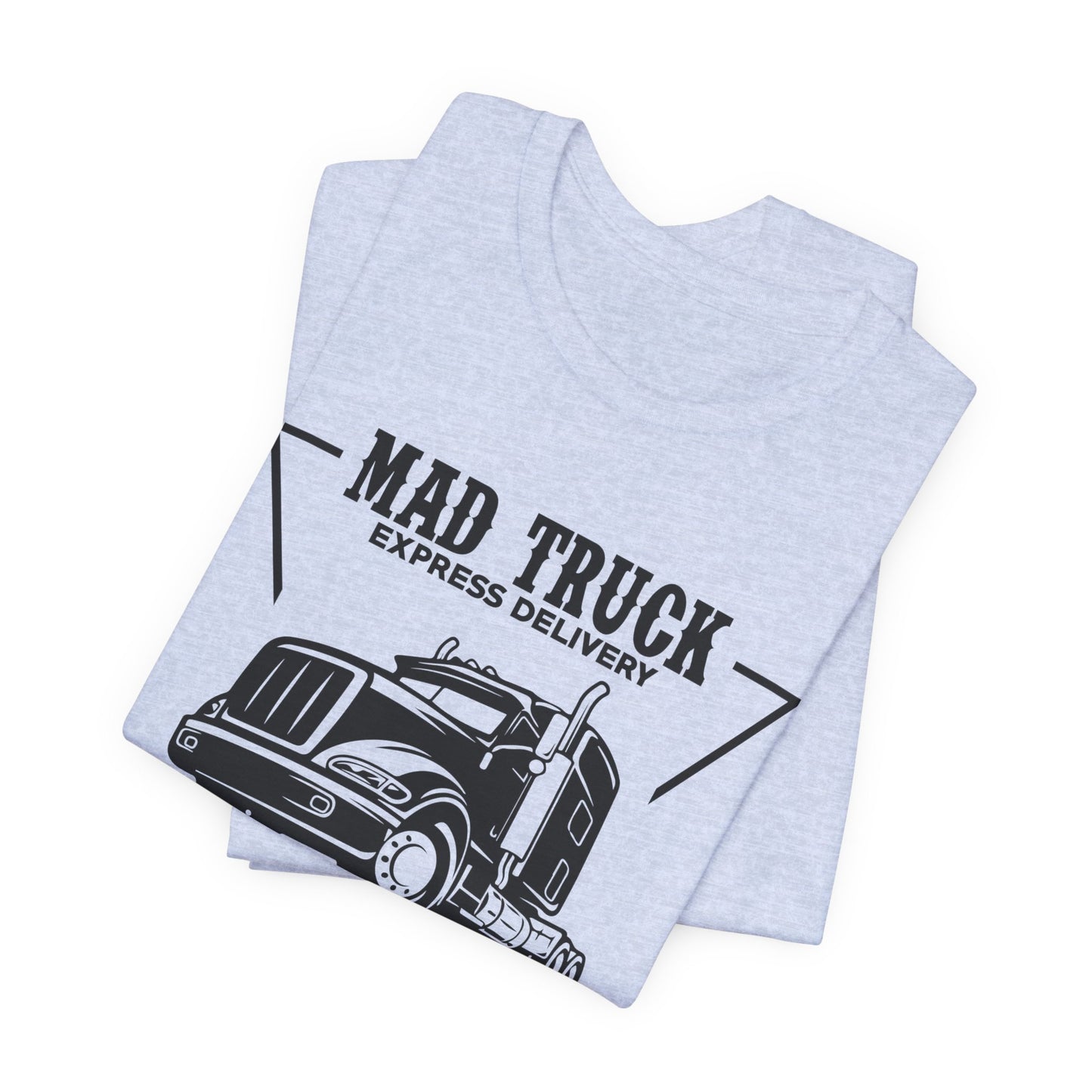Mad Truck Express Delivery - Unisex Jersey Short Sleeve Tee - 13008