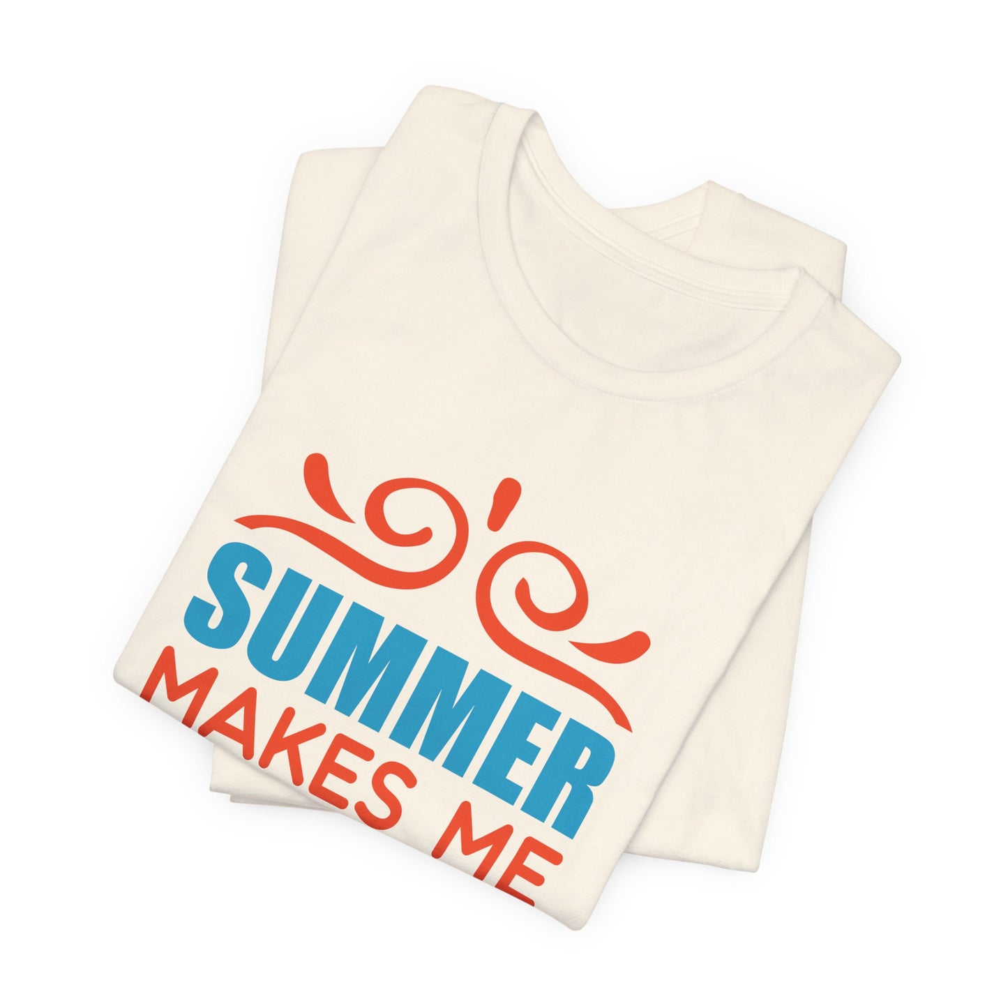 Summer Makes Me Happy - Unisex Jersey Short Sleeve Tee - 13189