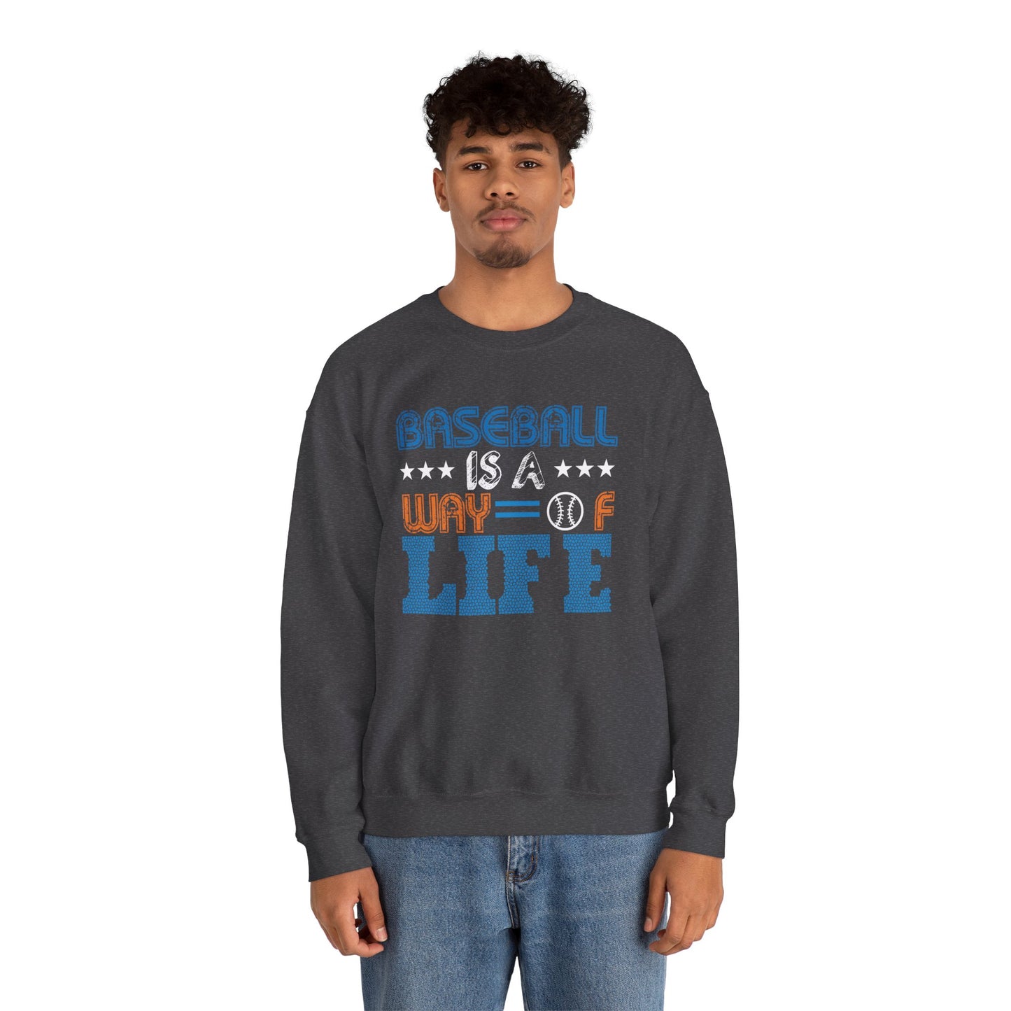 Baseball Is A Way of Life - Unisex Heavy Blend™ Crewneck Sweatshirt