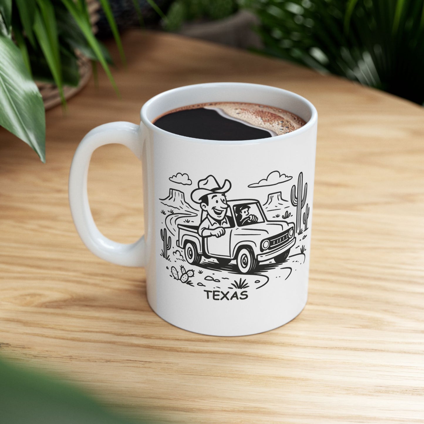 "In Texas, we don’t ‘get lost’—we just ‘take the scenic route’ through the desert." Ceramic Mug - 12680