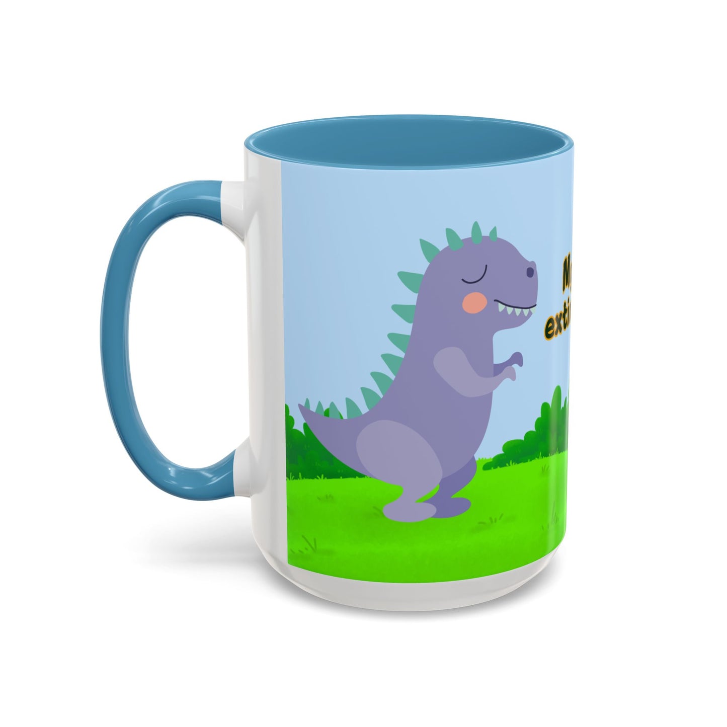 Baby Dinosaur, My Mug is Extinct-Proof - Accent Coffee Mug (11, 15oz) - 11114