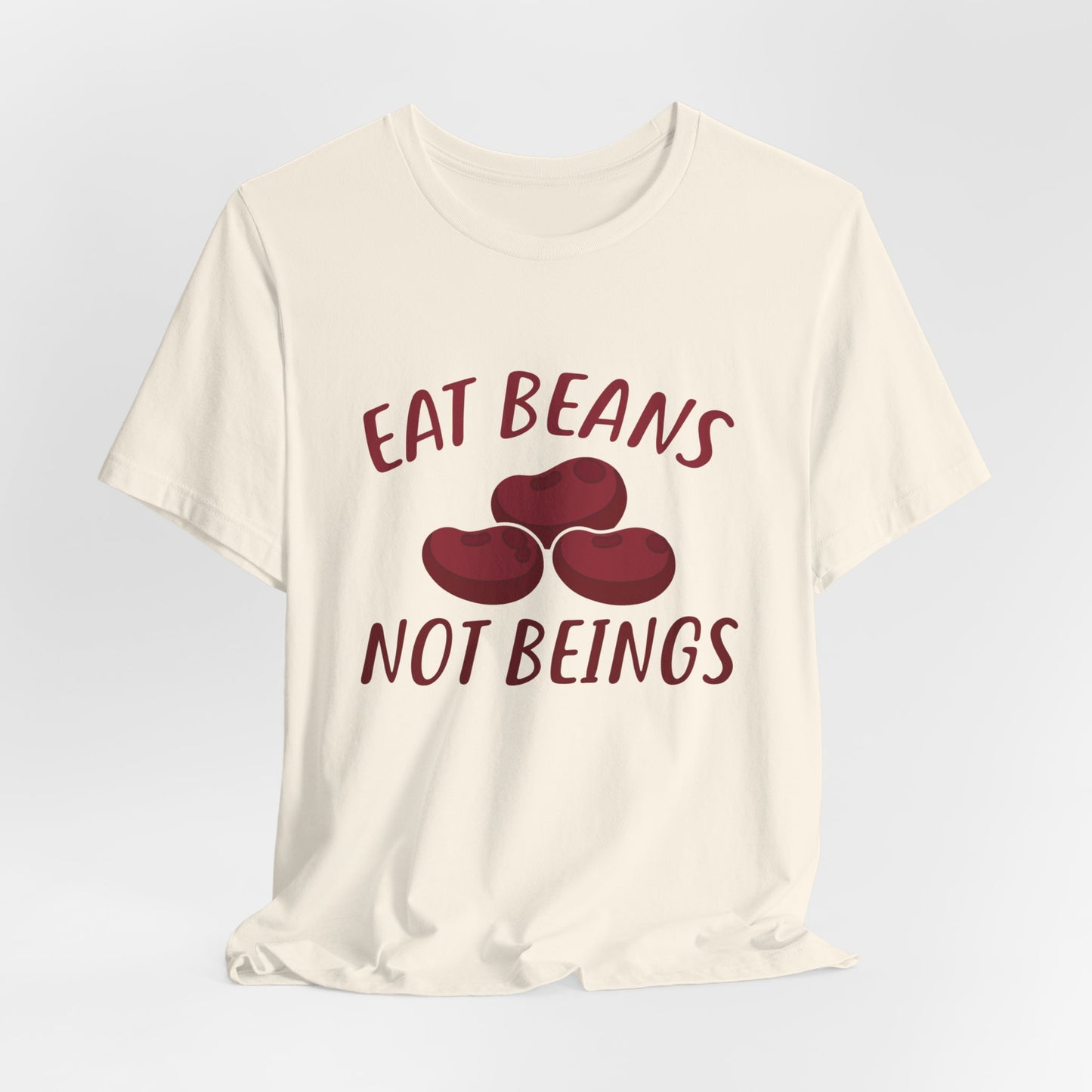 Vegan: Eat Beans Not Beings - Unisex Jersey Short Sleeve Tee