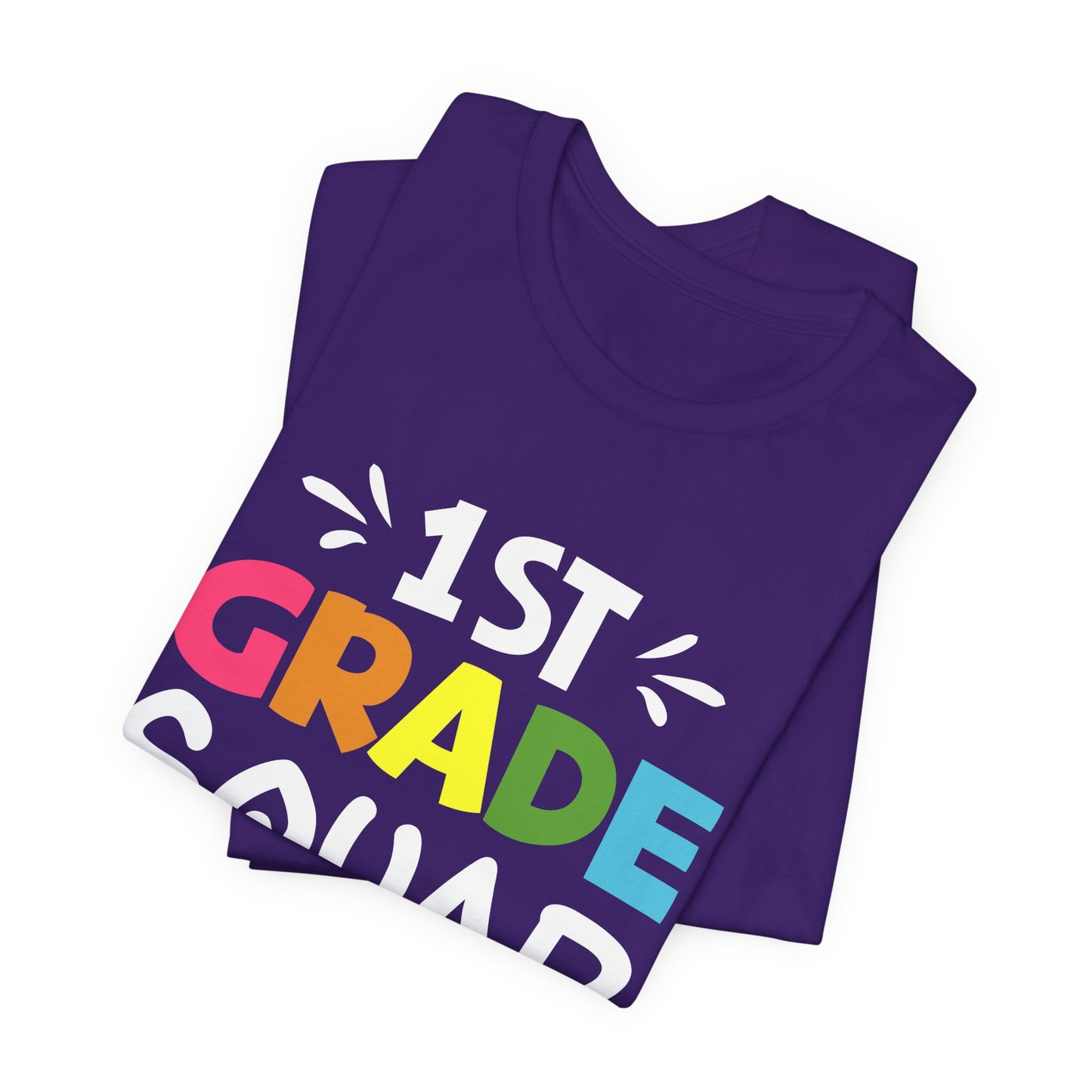 Teacher: 1st Grade Squad - Unisex Jersey Short Sleeve Tee - 13482